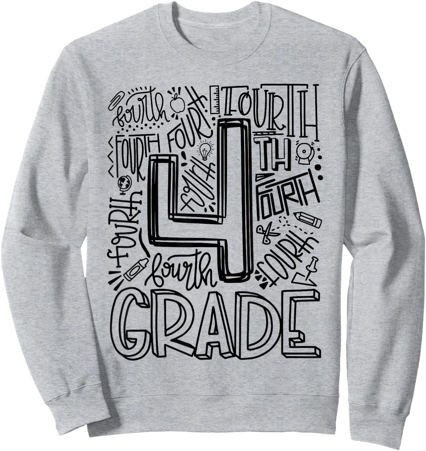 Fourth 4th Grade Typography Back To School Sweatshirt - Sweatshirt | Ash