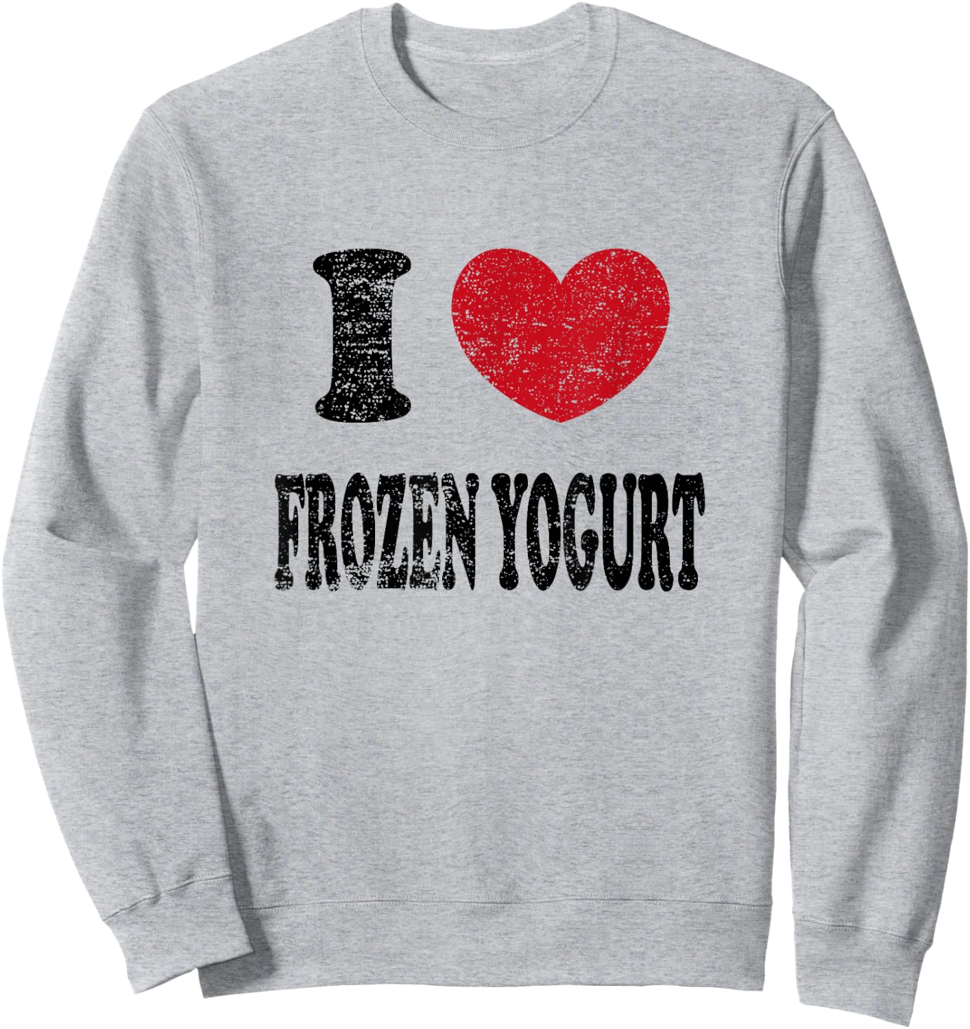 Vintage I Love Frozen Yogurt Sweatshirt - Sweatshirt | Ash
