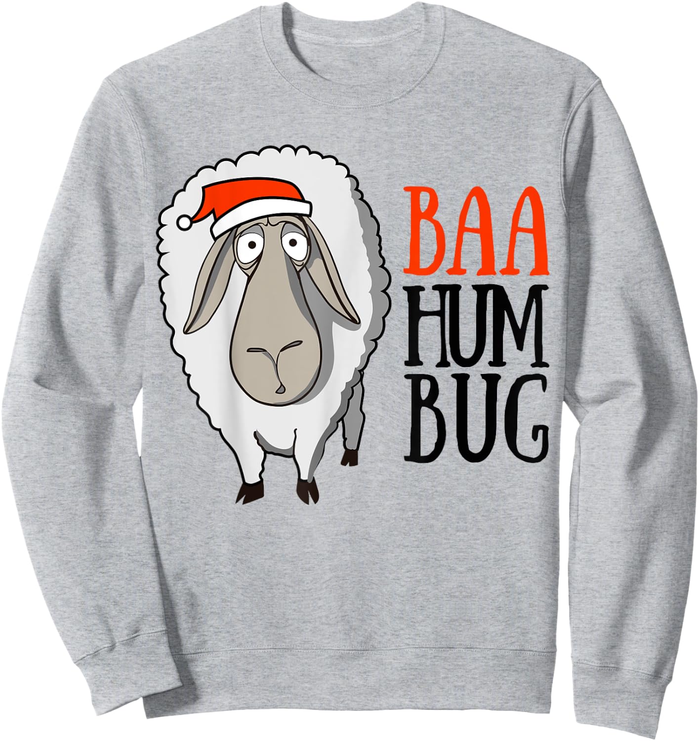 Funny Bah Humbug Sheep Christmas Gift Baa Humbug Sweatshirt - Sweatshirt | Ash