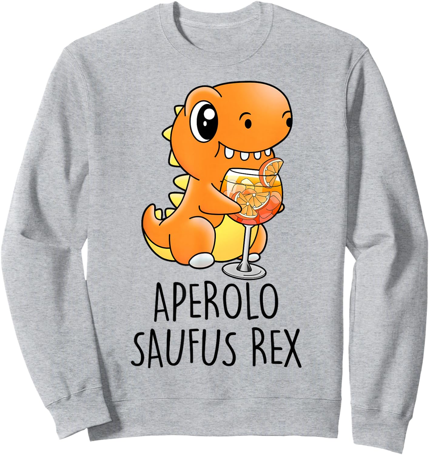 Aperolo Saufus Rex. Dinosaur Tyranno Vino Frontal , White Sweatshirt - Sweatshirt | Ash