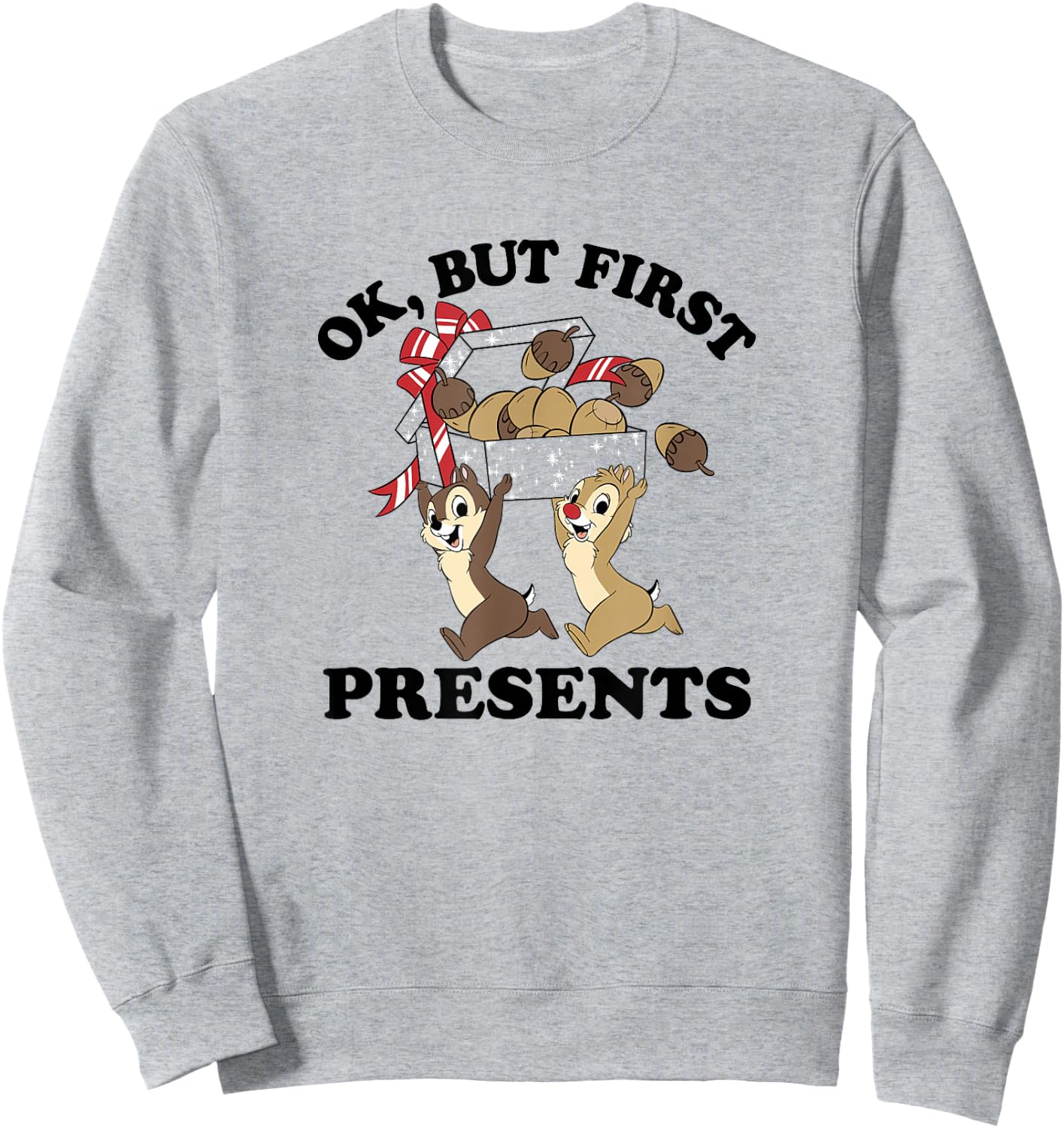 Disney Christmas Chip & Dale Ok But First Presents Sweatshirt - Sweatshirt | Ash