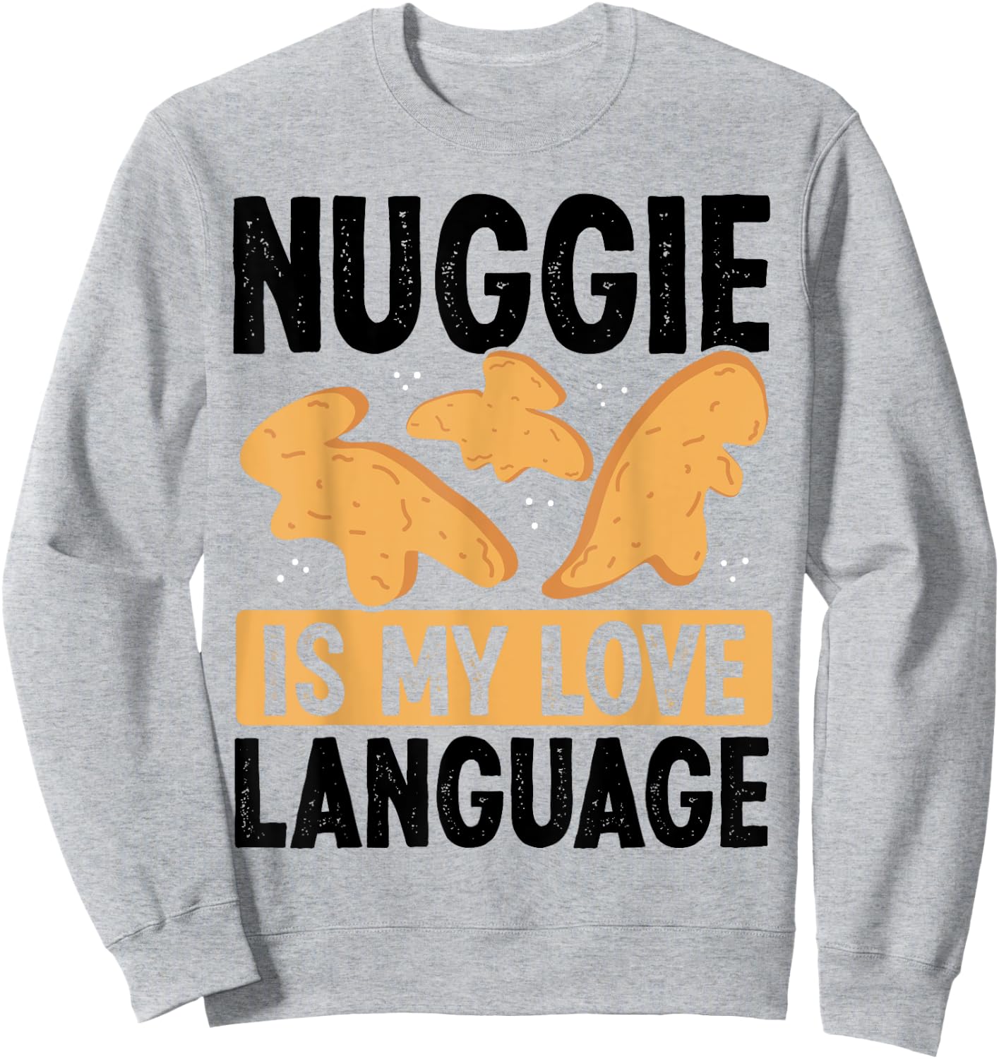 Dino Nuggets Dino Nugget Lover Keychain Chicken Nugget Sweatshirt - Sweatshirt | Ash