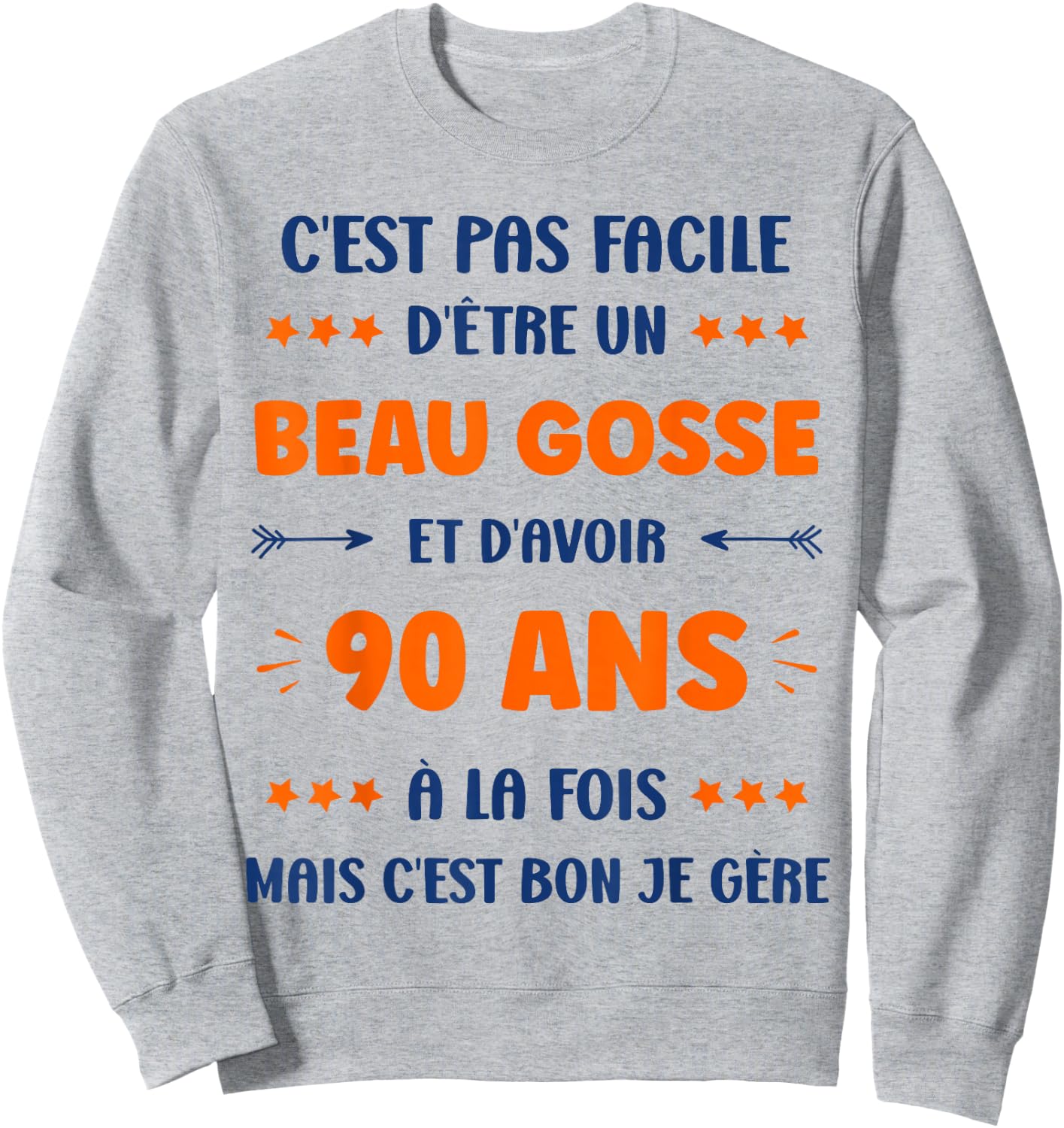 Humour Boy 90 years Handsome Kid Birthday 90 years Sweatshirt - Sweatshirt | Ash