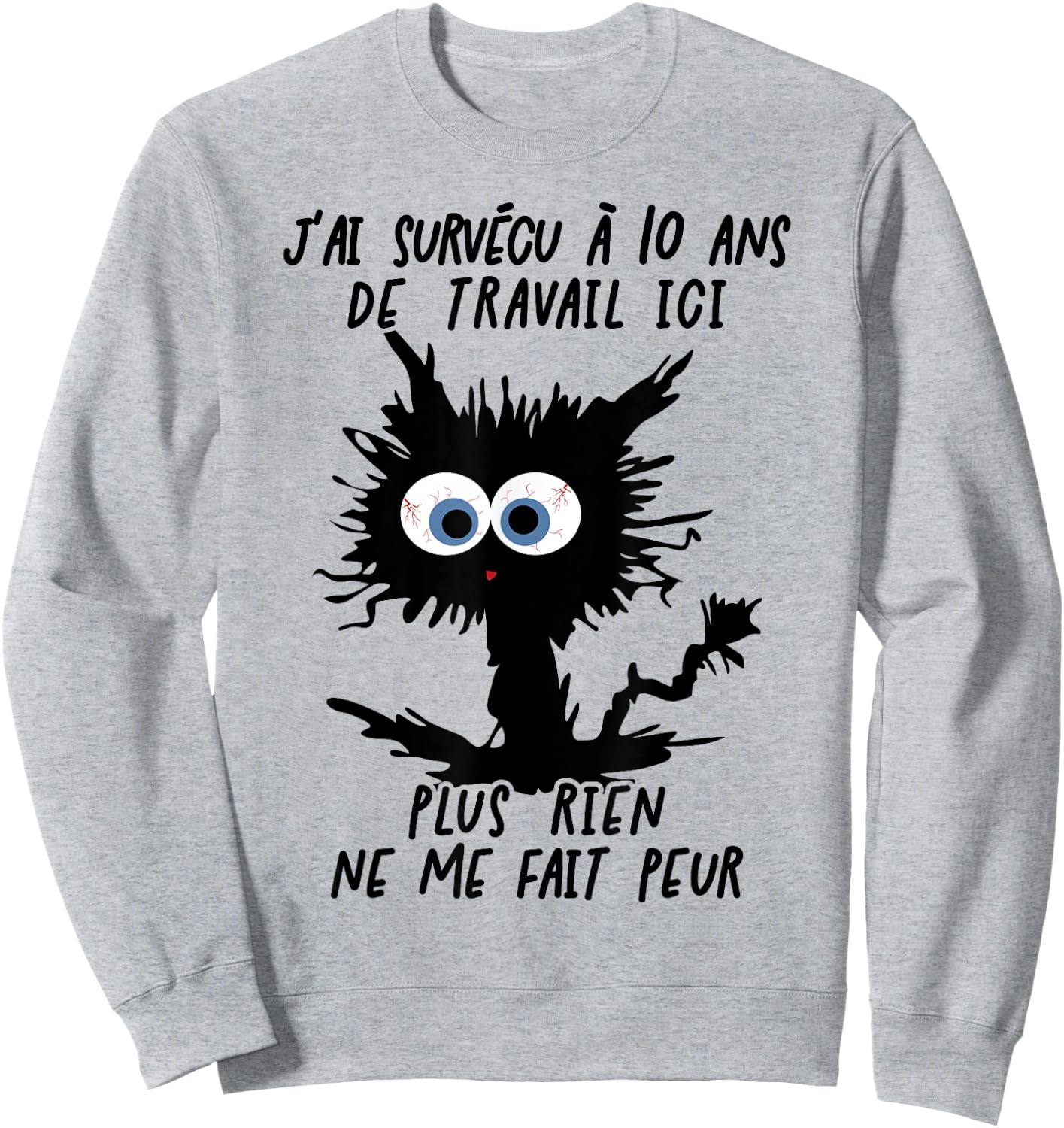 I Survived 10 Years Work Here Sweatshirt - Sweatshirt | Ash