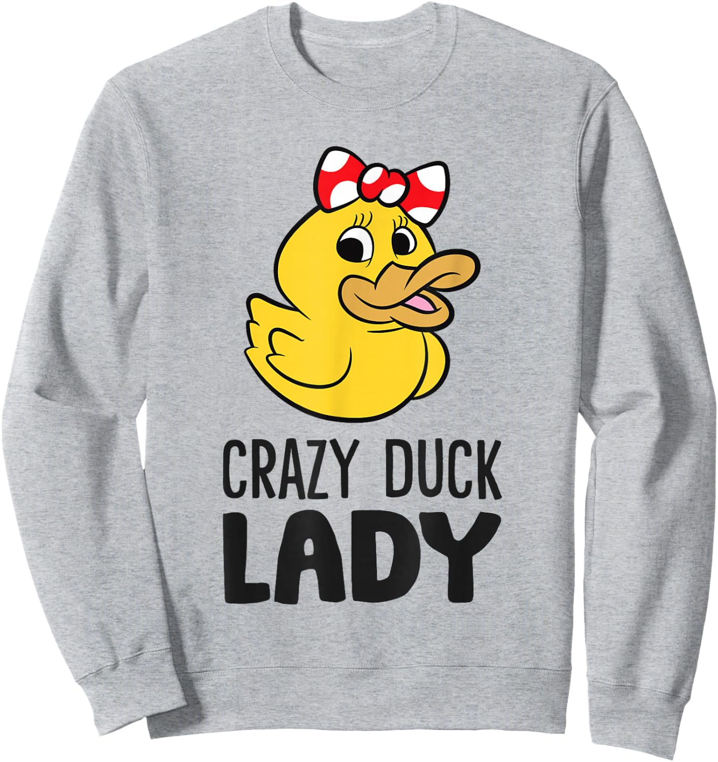 Rubber Duck Women Girl Crazy Duck Lady Sweatshirt - Sweatshirt | Ash