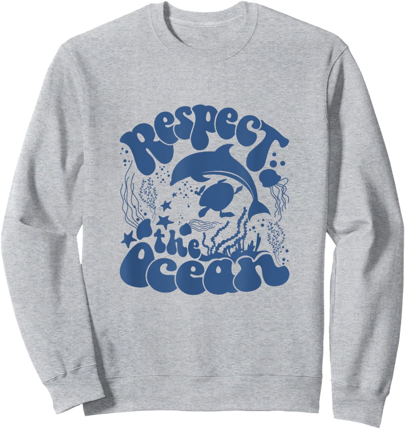 Respect The Ocean Protect The Shark Save Our Oceans Sweatshirt - Sweatshirt | Ash