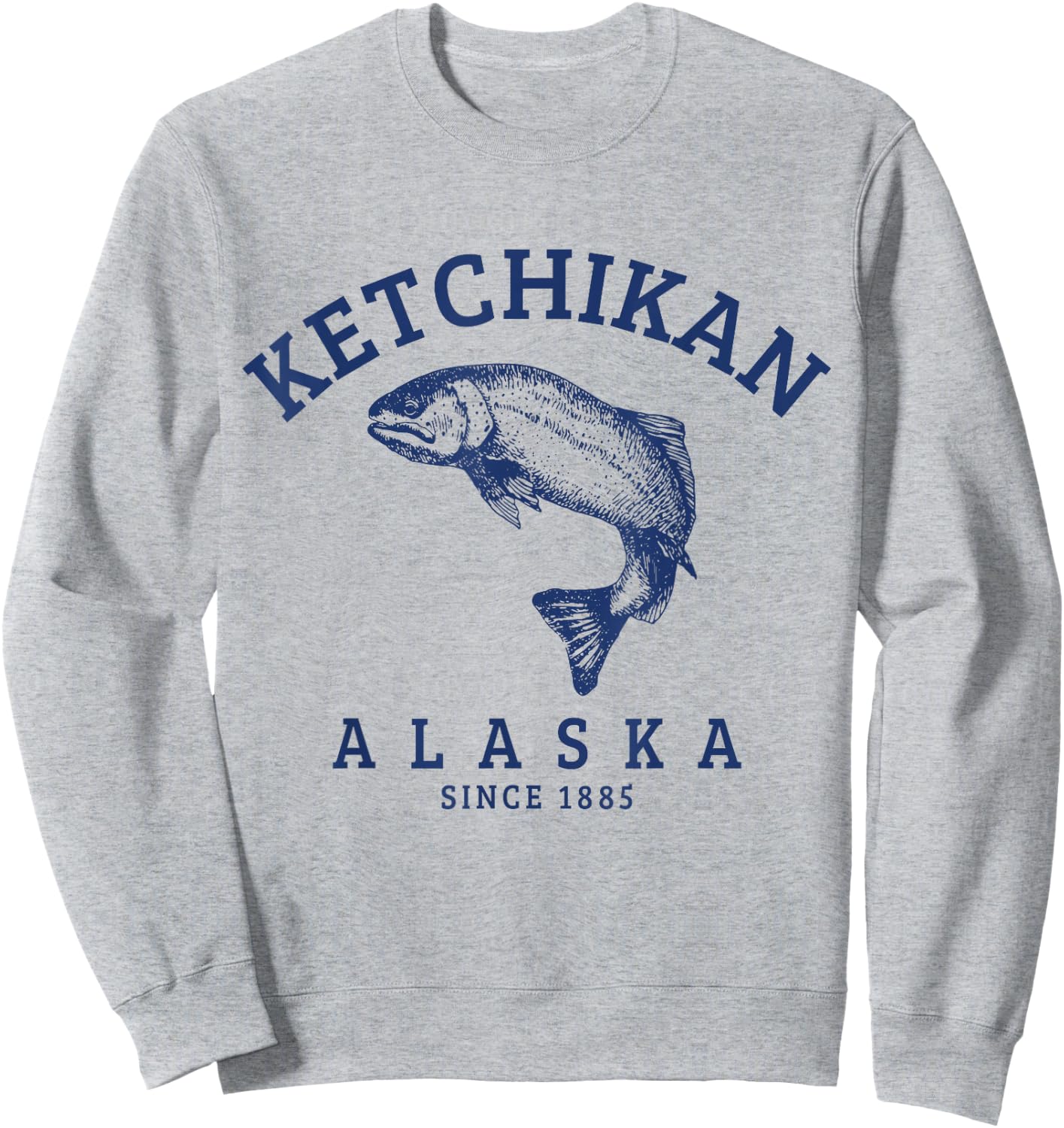 Ketchikan Alaska Vintage Trout Salmon Fishing Souvenir Sweatshirt - Sweatshirt | Ash