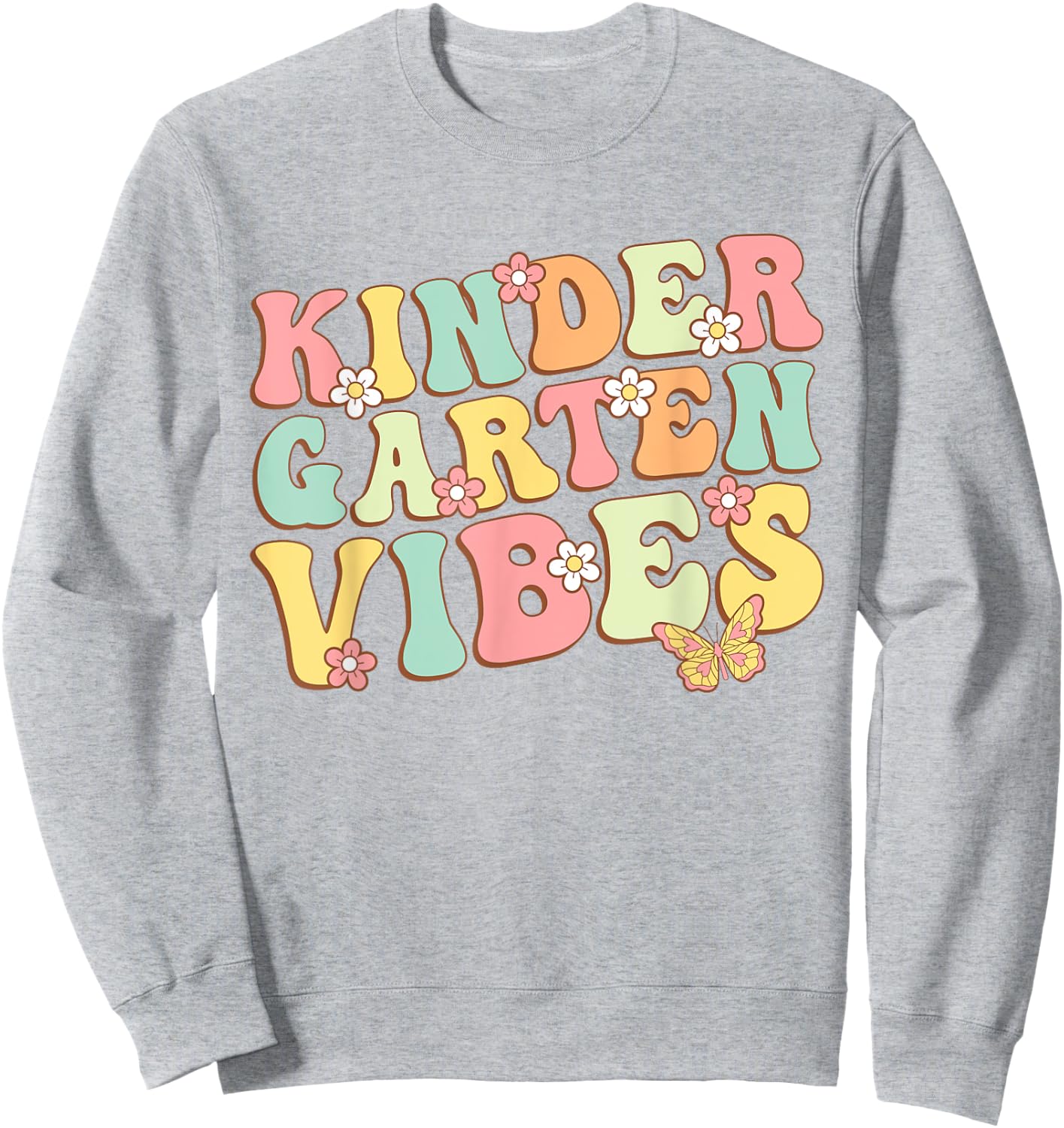 Kindergarten Vibes Hello Kindergarten Teacher Kids Retro Sweatshirt - Sweatshirt | Ash