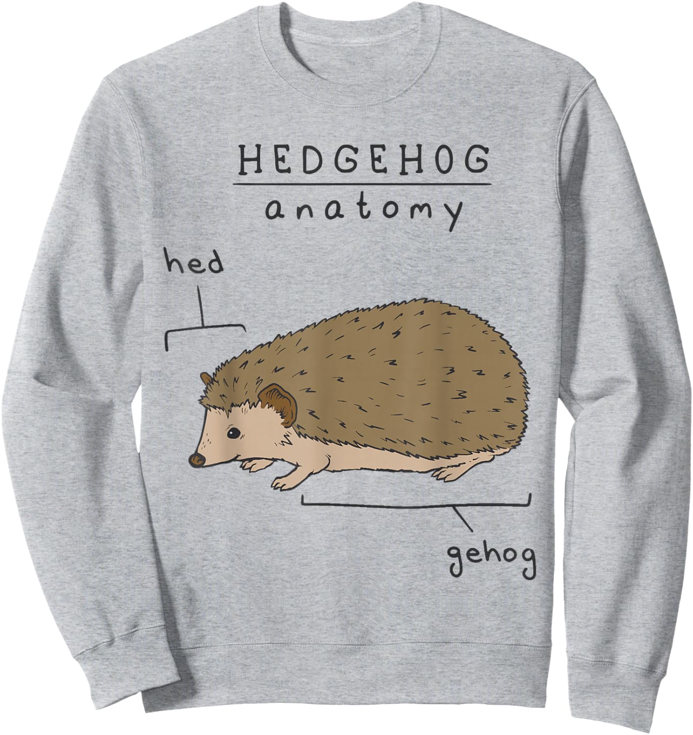 Funny Anatomy of a Hedgehog Sweatshirt - Sweatshirt | Ash