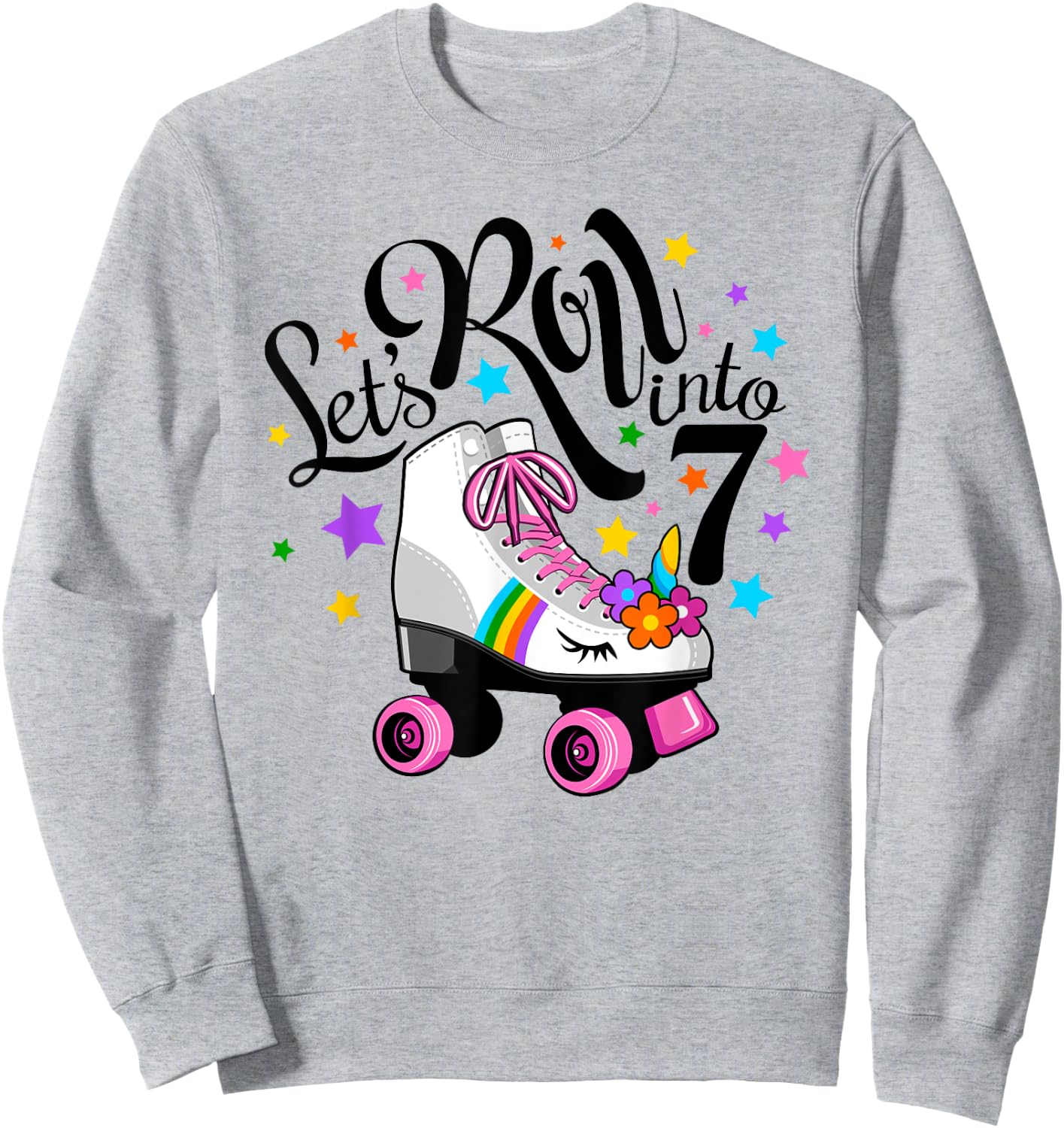 Lets roll into 7 Birthday. Unicorn, Roller skate Sweatshirt - Sweatshirt | Ash