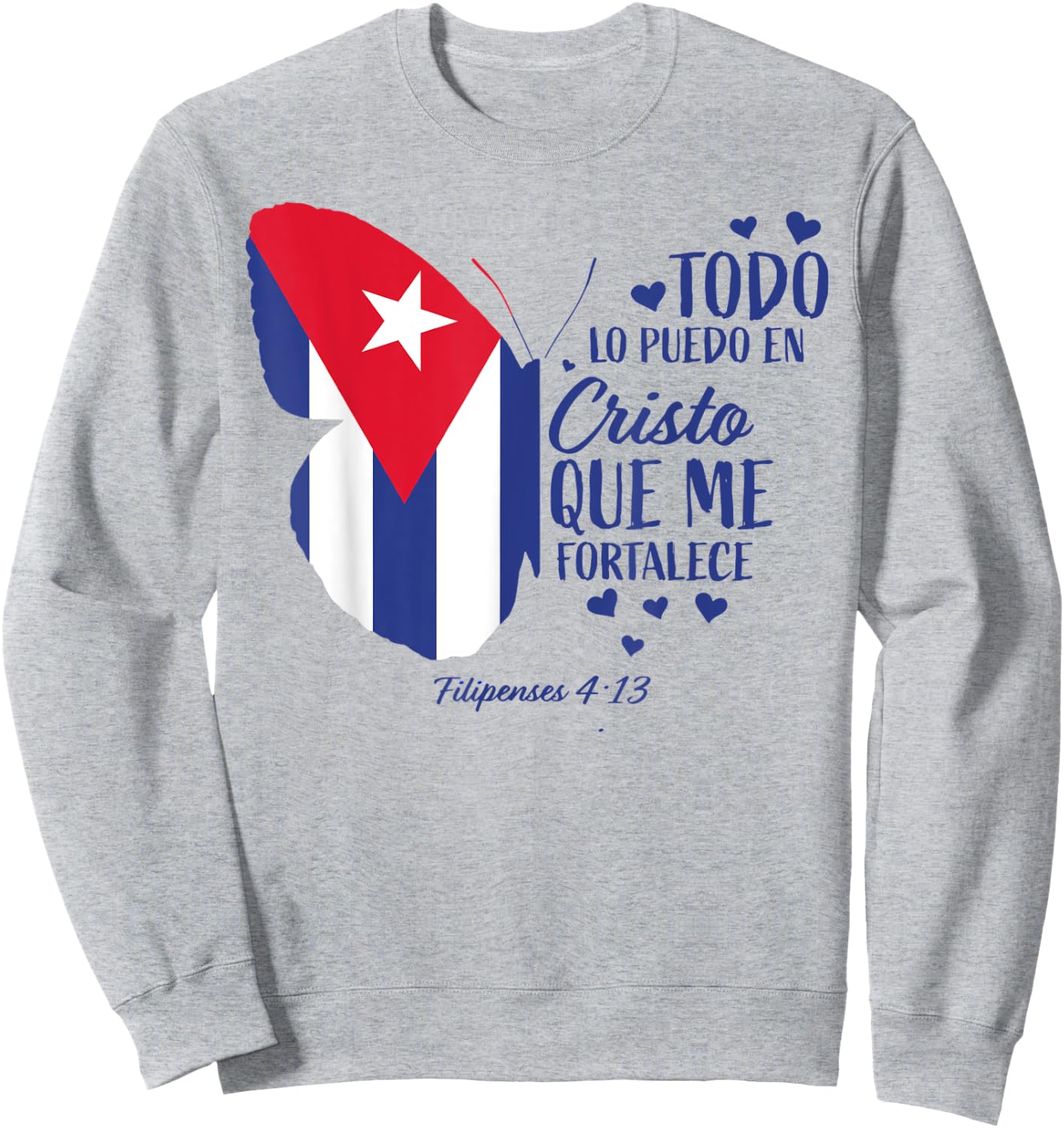 Regalos Cristianos Mujeres Mariposa Cristo Bandera Cubana Sweatshirt - Sweatshirt | Ash