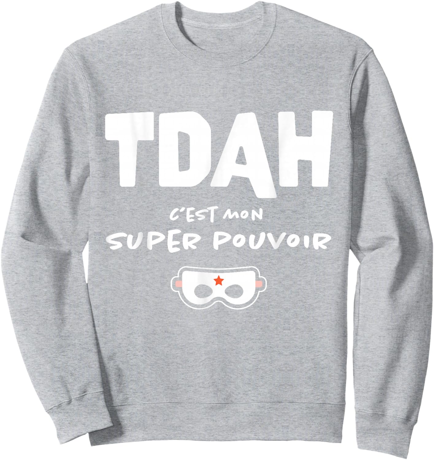 Humor ADHD Superhero Awareness Hyperactivity , Orange, S Sweatshirt - Sweatshirt | Ash