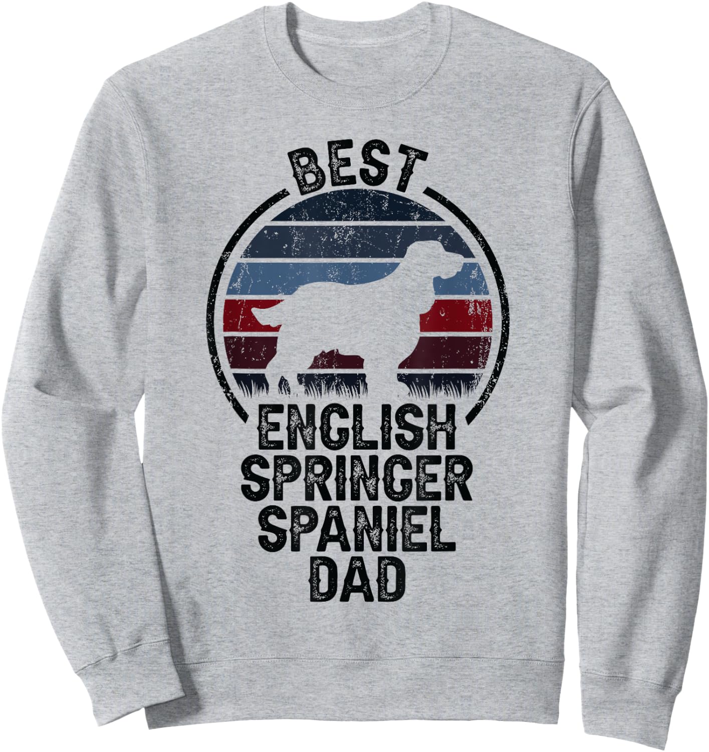 Best Dog Father Dad - Vintage English Springer Spaniel Women Sweatshirt - Sweatshirt | Ash