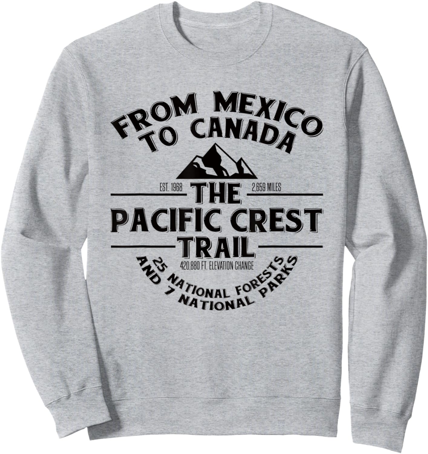 Pacific Crest Trail T Shirt, PCT Novelty Gift Sweatshirt - Sweatshirt | Ash