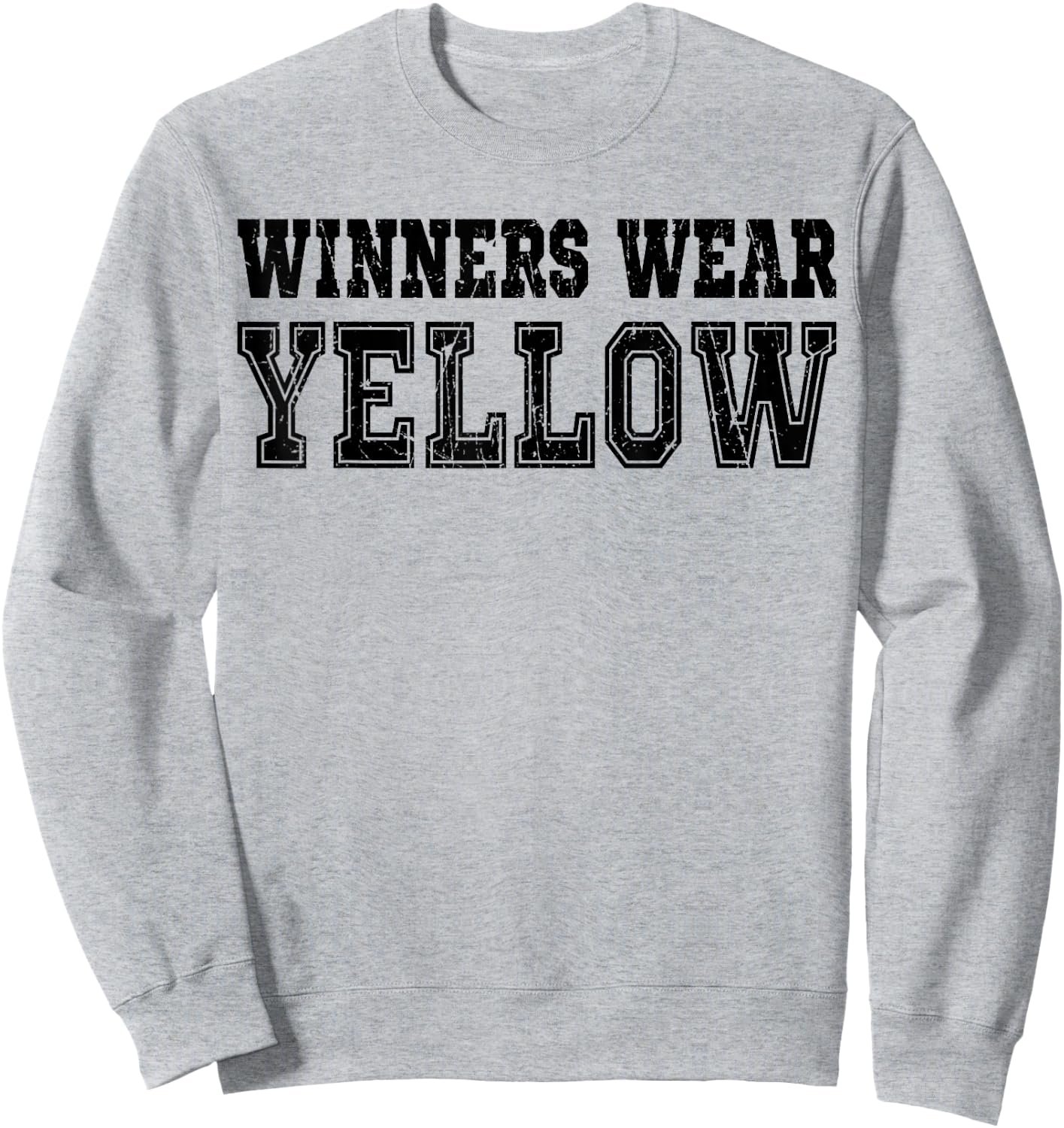 Winners Wear Yellow Color Team Spirit Game War Camp Parent Sweatshirt - Sweatshirt | Ash