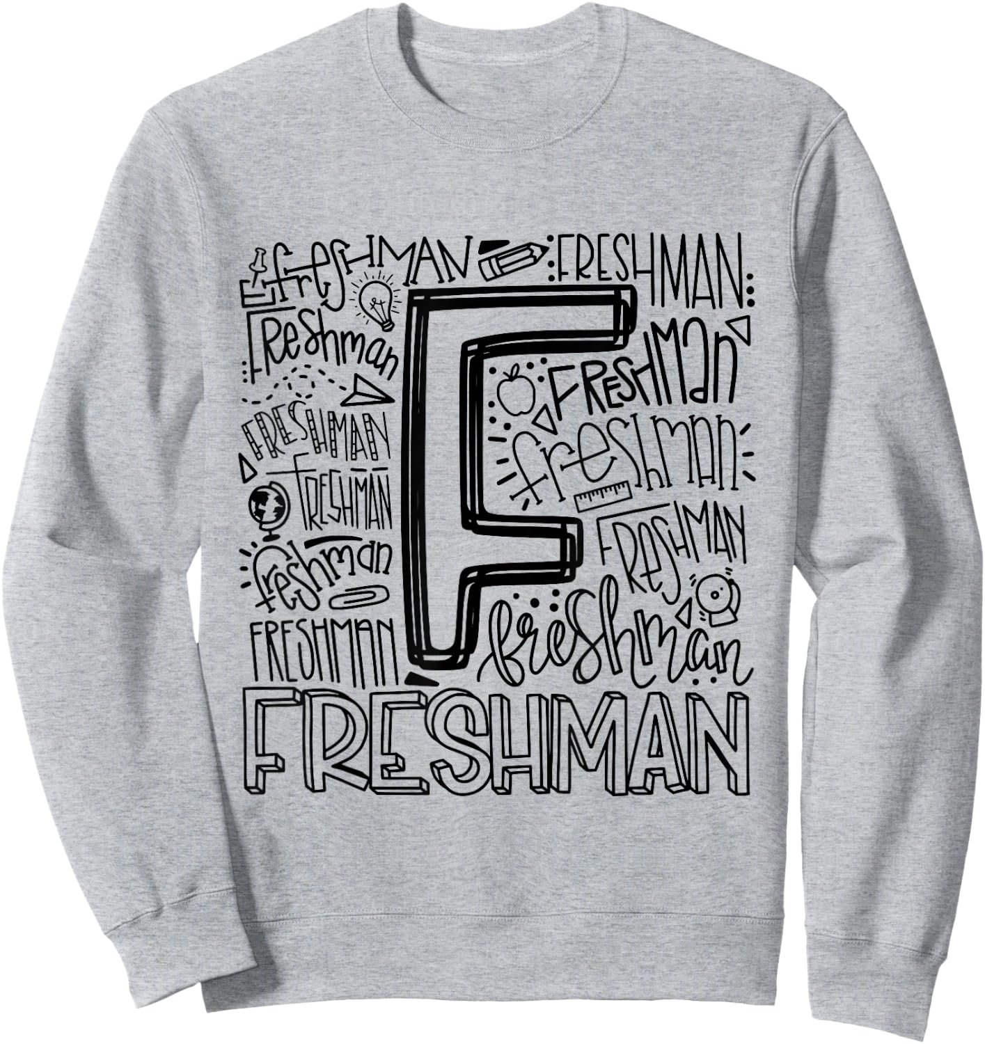 Freshman Ninth 9th Grade Typography Back To School Sweatshirt - Sweatshirt | Ash
