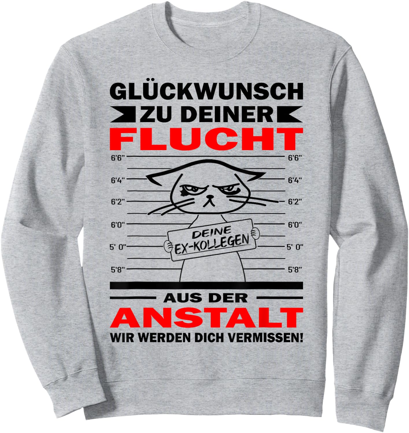 with German Text "Glückwunsch zu deiner Flucht | Zum Abschied Kolle", White Sweatshirt - Sweatshirt | Ash