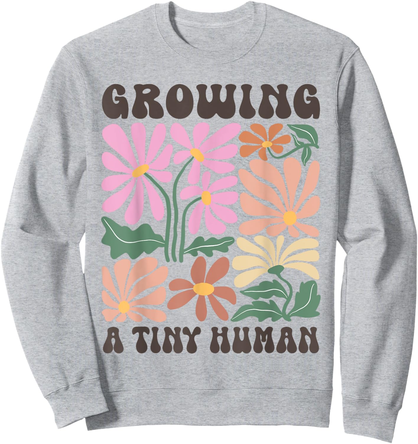 Growing a Tiny Human Expecting Mom To Be Pregnancy Sweatshirt - Sweatshirt | Ash