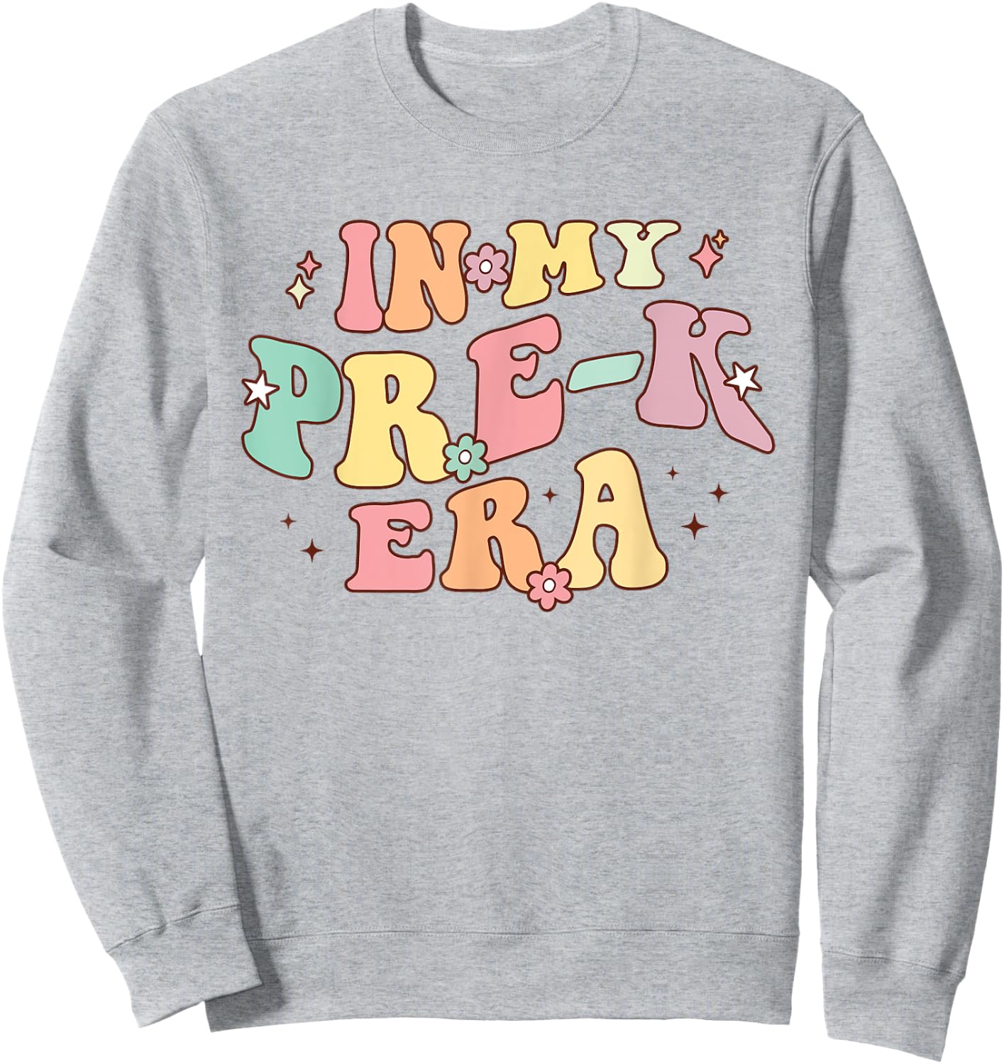 In My Pre-K Era Retro Back To School Groovy Teacher Student Sweatshirt - Sweatshirt | Ash