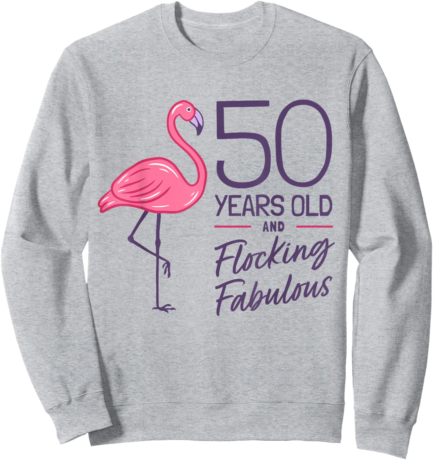 Flamingo Milestone 50 Years Flamingo 50th Birthday Sweatshirt - Sweatshirt | Ash