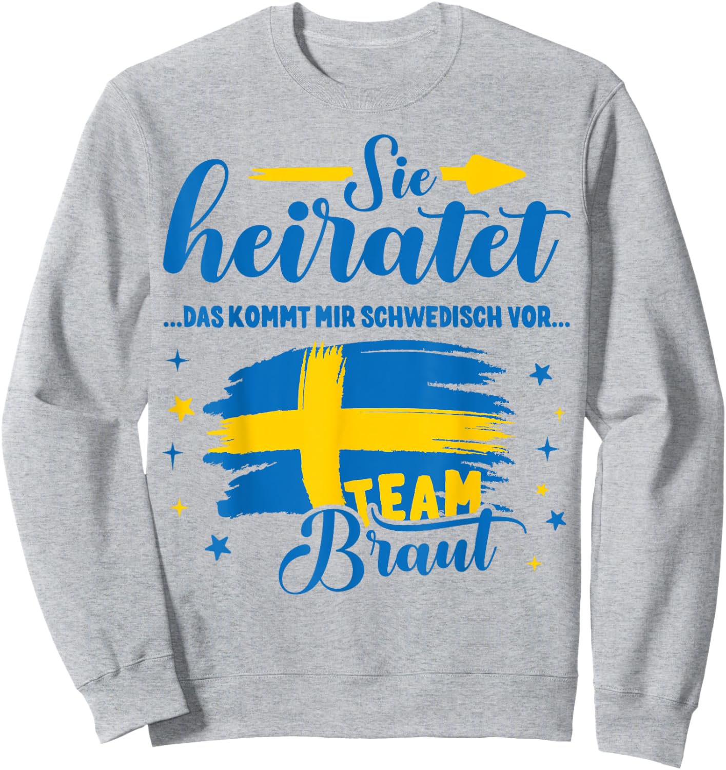 JGA Frauen Schweden Poltern Junggesellinnenabschied Sweatshirt - Sweatshirt | Ash