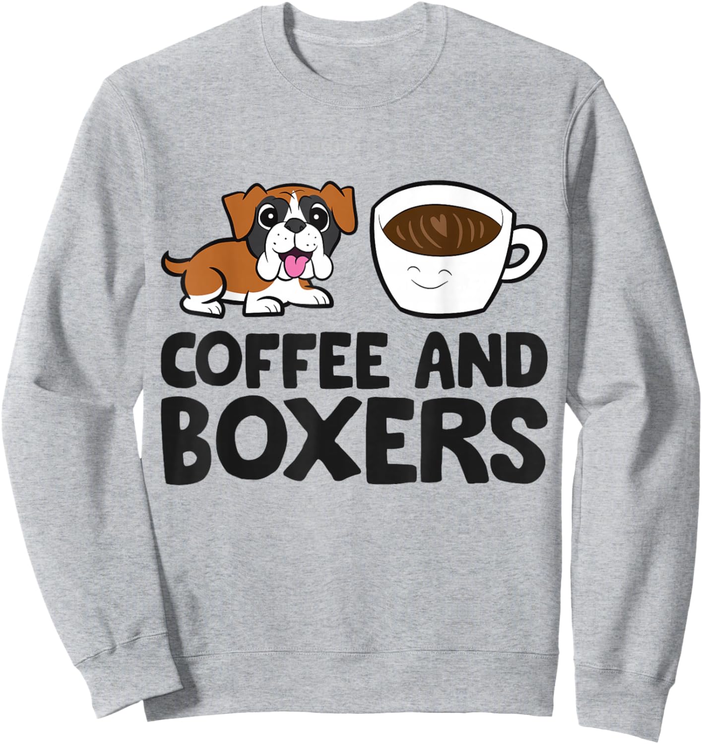 Coffee And Boxers Funny Boxer Sweatshirt - Sweatshirt | Ash
