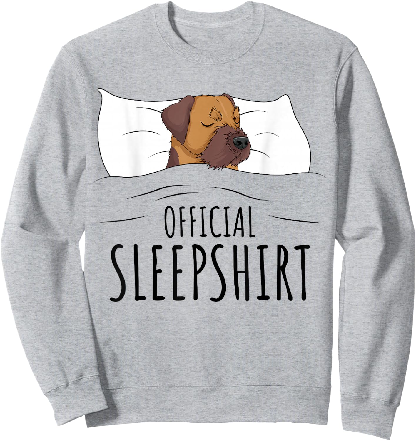 Border Terrier Official Sleepshirt Sweatshirt - Sweatshirt | Ash