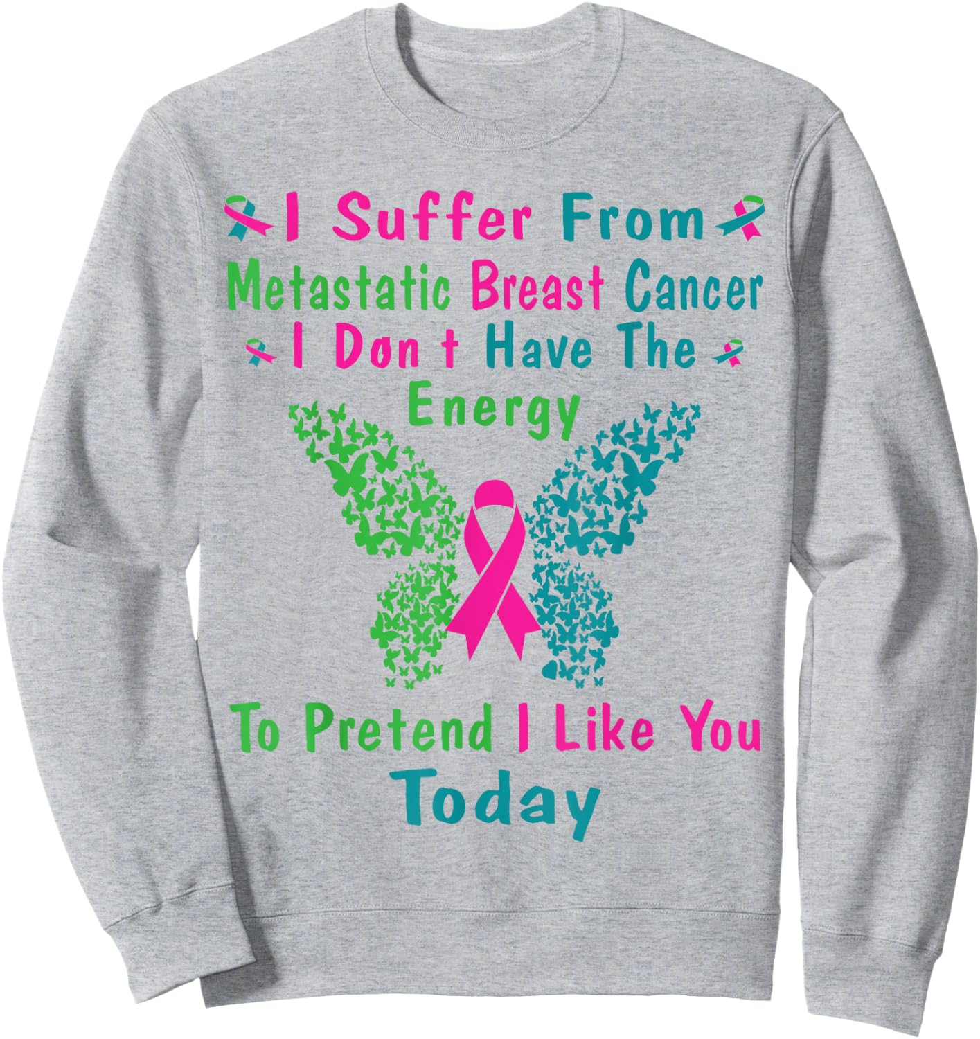 Metastatic Breast Cancer Awareness Ribbon Warrior Butterfly Sweatshirt - Sweatshirt | Ash