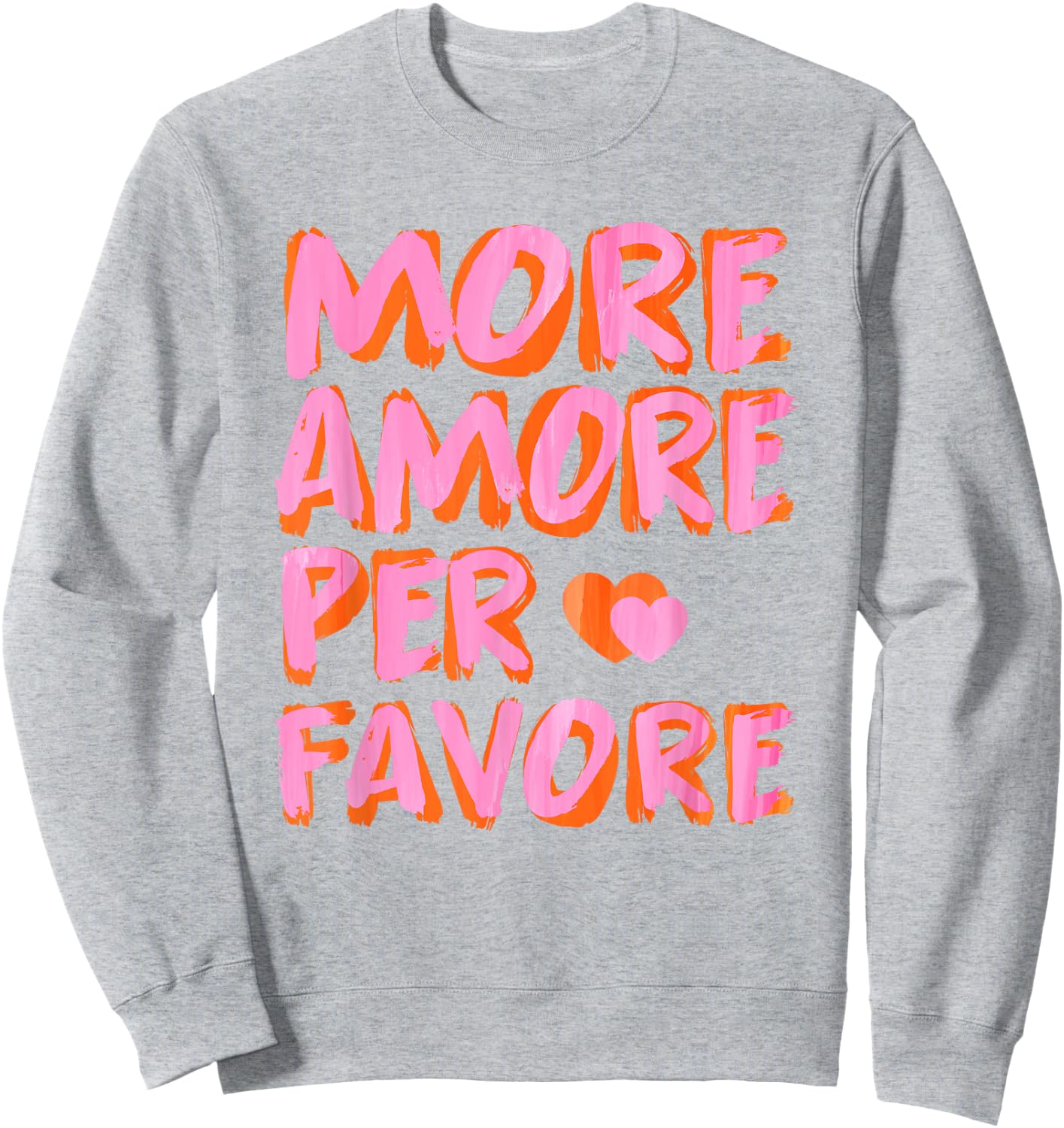 More Amore Per Favore X Mehr Liebe - Selbstliebe Selflove , White Sweatshirt - Sweatshirt | Ash