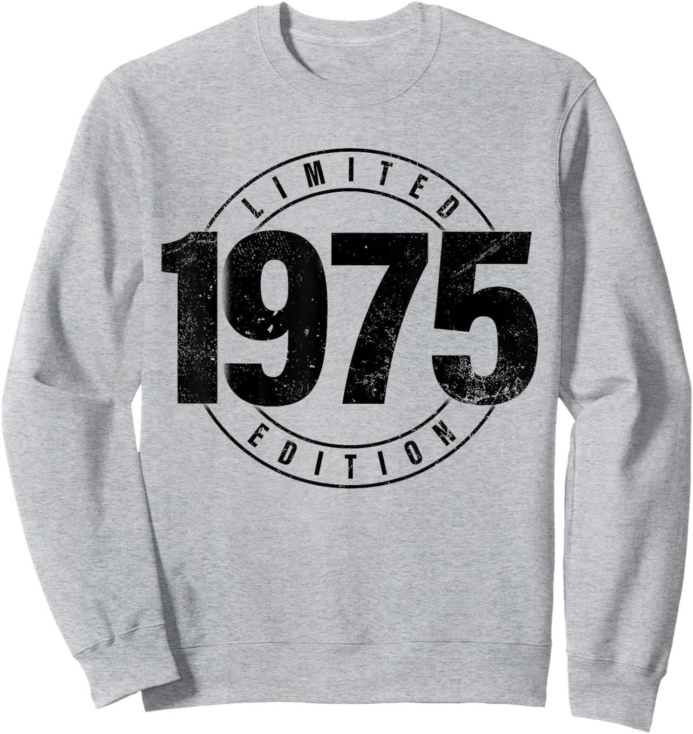 Limited Edition 1975 Birth Year Birthday Graphic Streetwear Sweatshirt - Sweatshirt | Ash