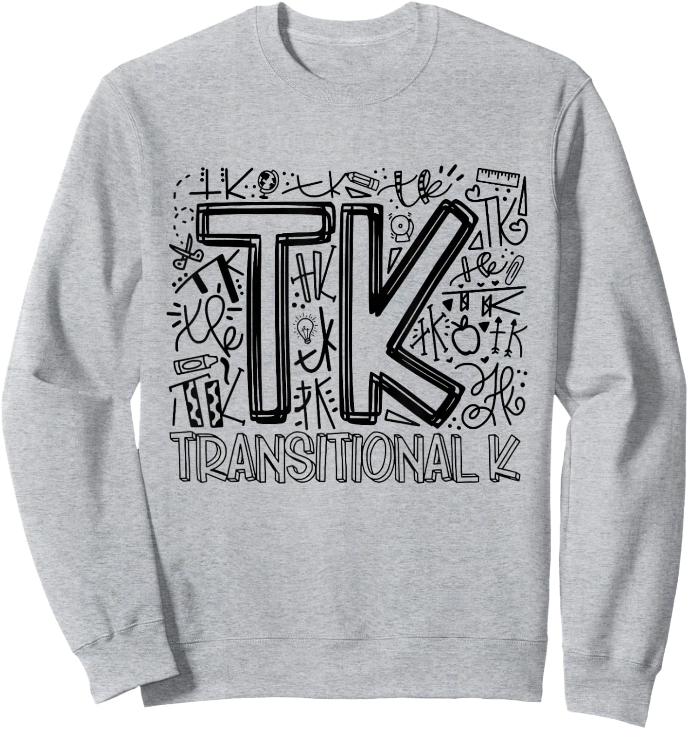 TK Transitional-Kindergarten Typography Back To School Sweatshirt - Sweatshirt | Ash