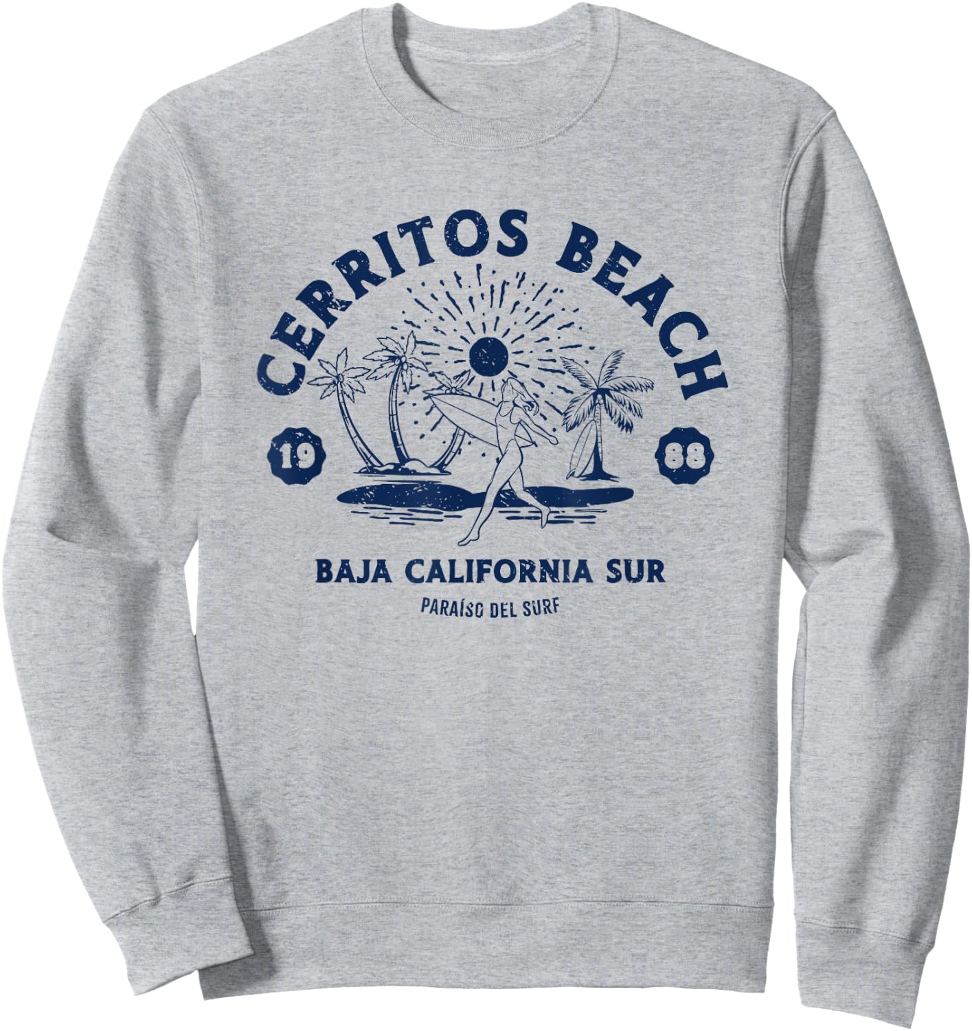 Retro Surfing Cerritos Beach Baja California Sur Surfer Sweatshirt - Sweatshirt | Ash