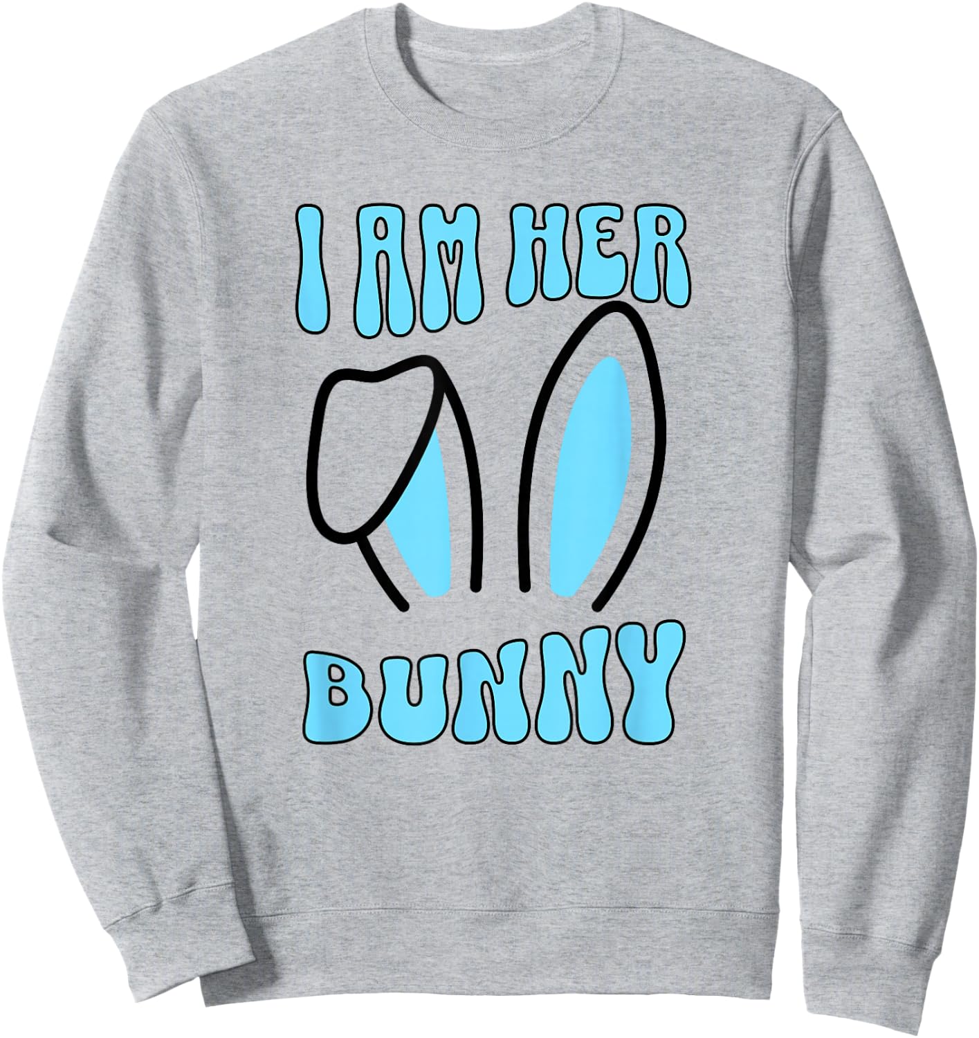 Men's Matching Couple Easter Husband, I Am Her Bunny Sweatshirt - Sweatshirt | Ash