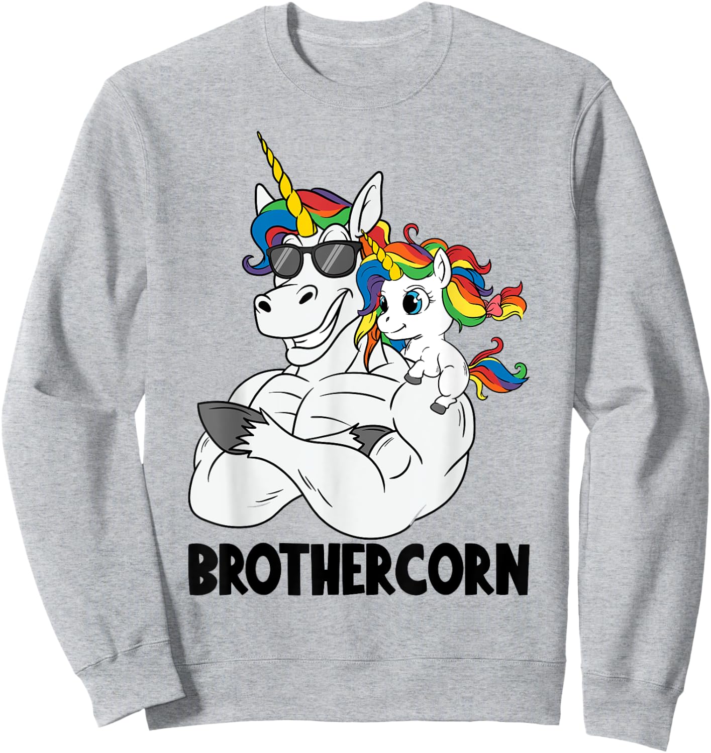 Brothercorn Brother Muscle Unicorn Holding Baby Sister Girl Sweatshirt - Sweatshirt | Ash