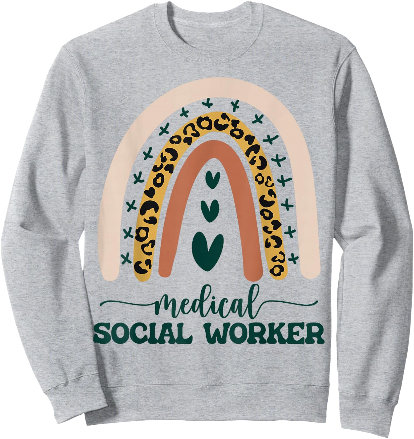 Medical Social Worker LCSW Therapist Boho Rainbow Leopard Sweatshirt - Sweatshirt | Ash