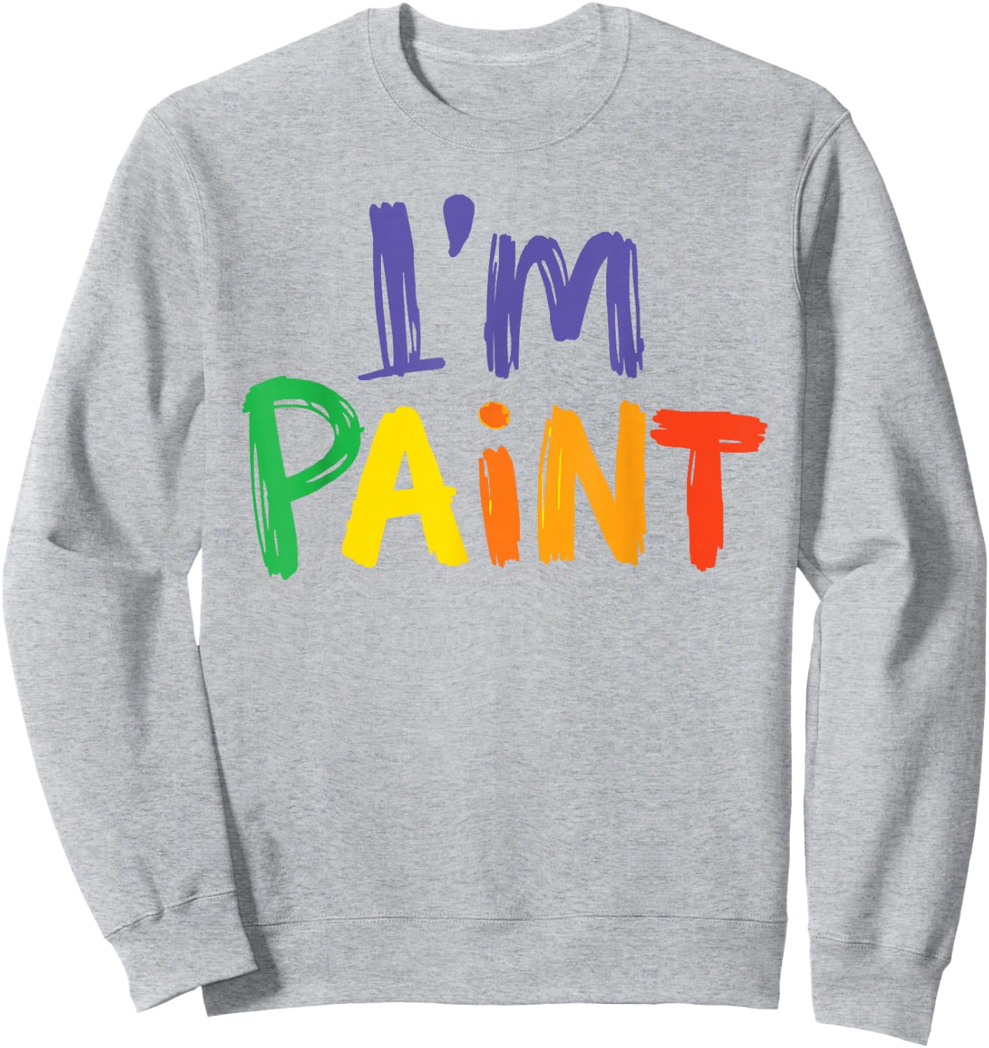 I Heart Love To Finger Paint I'm Paint Cute Couple Valentine Sweatshirt - Sweatshirt | Ash