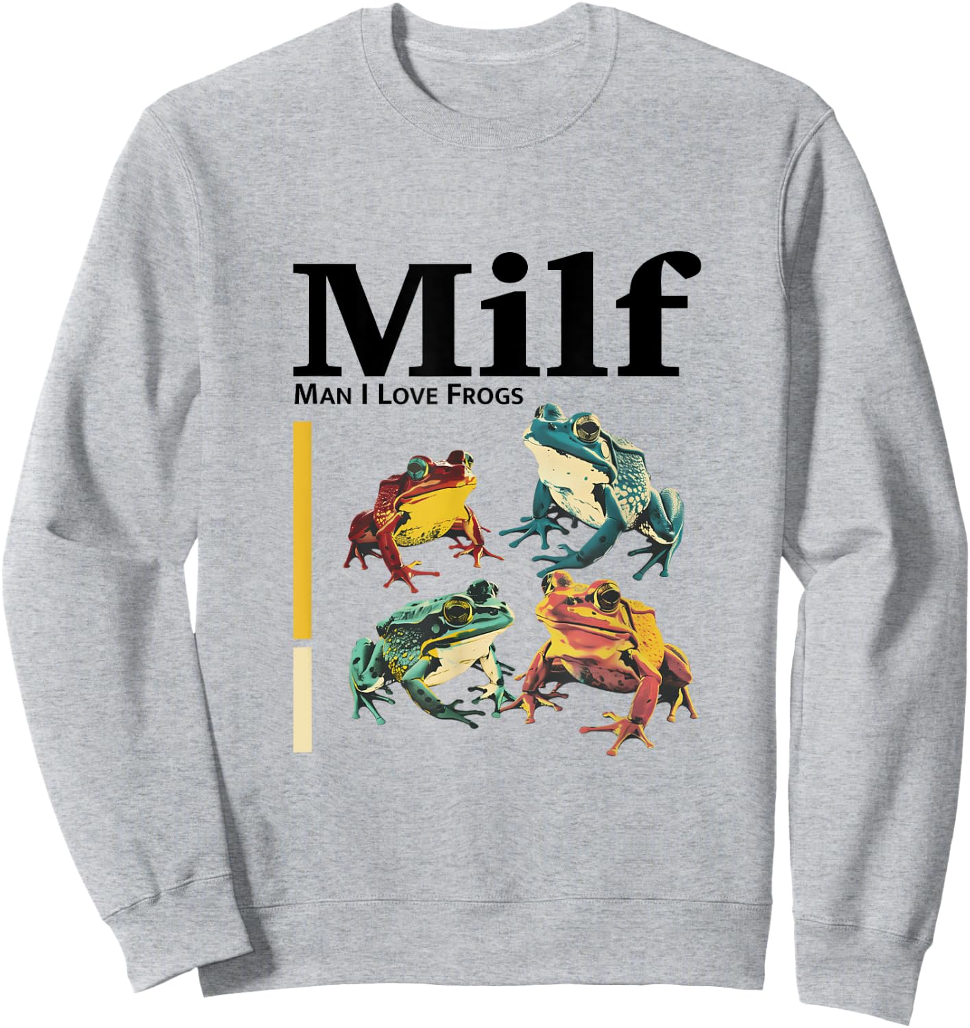 MILF - Funny Man I Love Frogs , white, S Sweatshirt - Sweatshirt | Ash