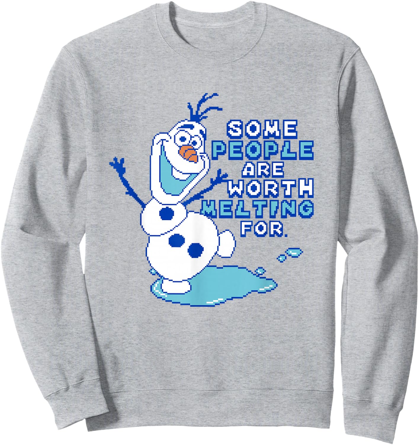 Disney Frozen Some People Are Worth Melting For Pixel Olaf Sweatshirt - Sweatshirt | Ash