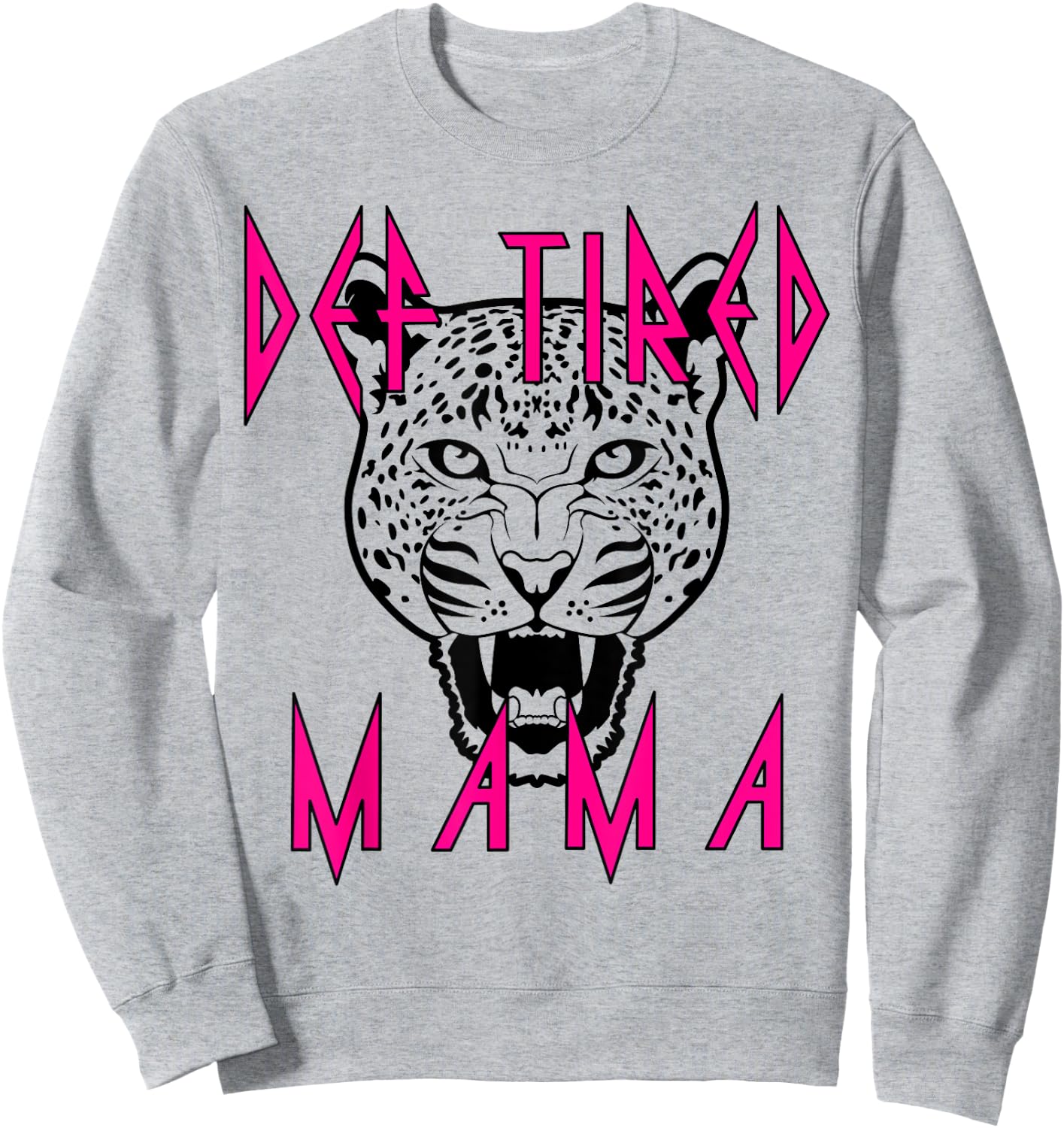 Mother's Day Mom Def tired Mama Tiger Tired Coffee Vintage Sweatshirt - Sweatshirt | Ash
