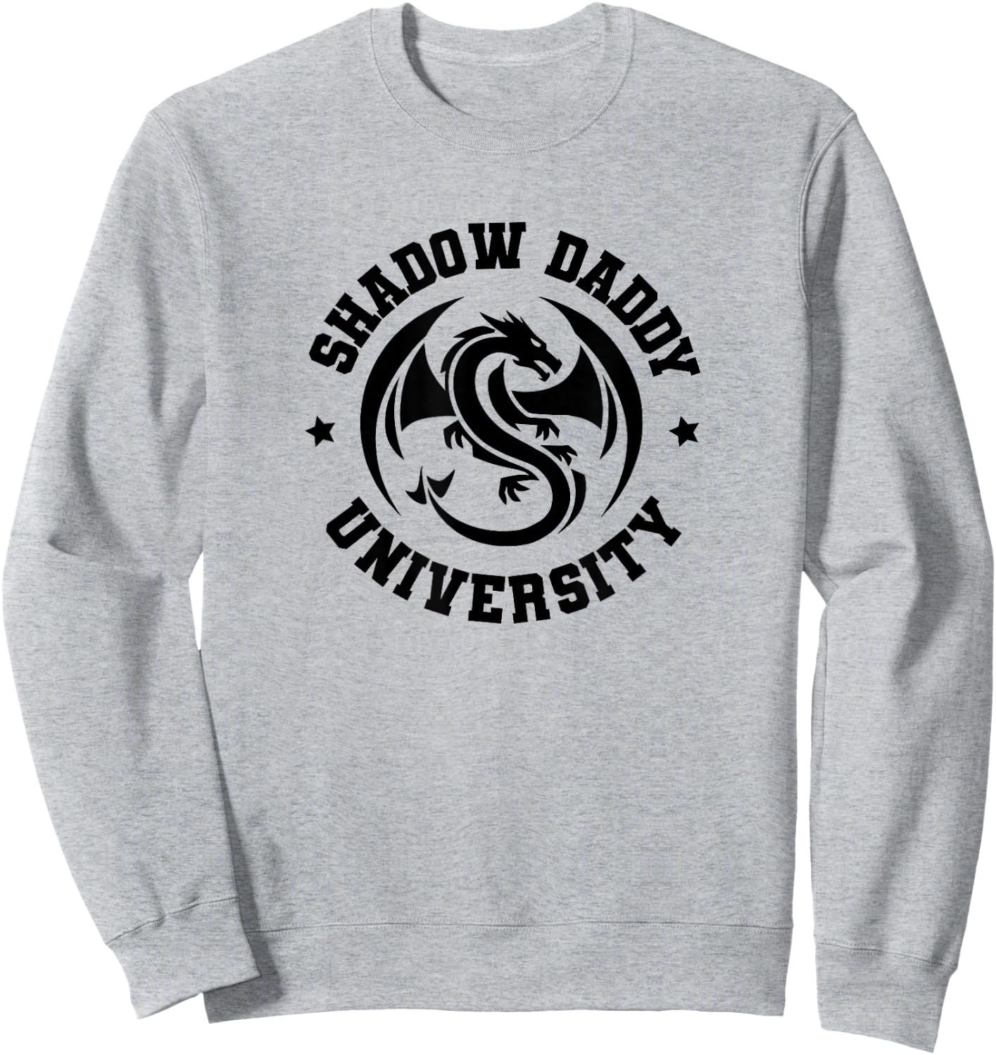 University Romantasy Fantasy Dark Romance Shadow Daddy Sweatshirt - Sweatshirt | Ash