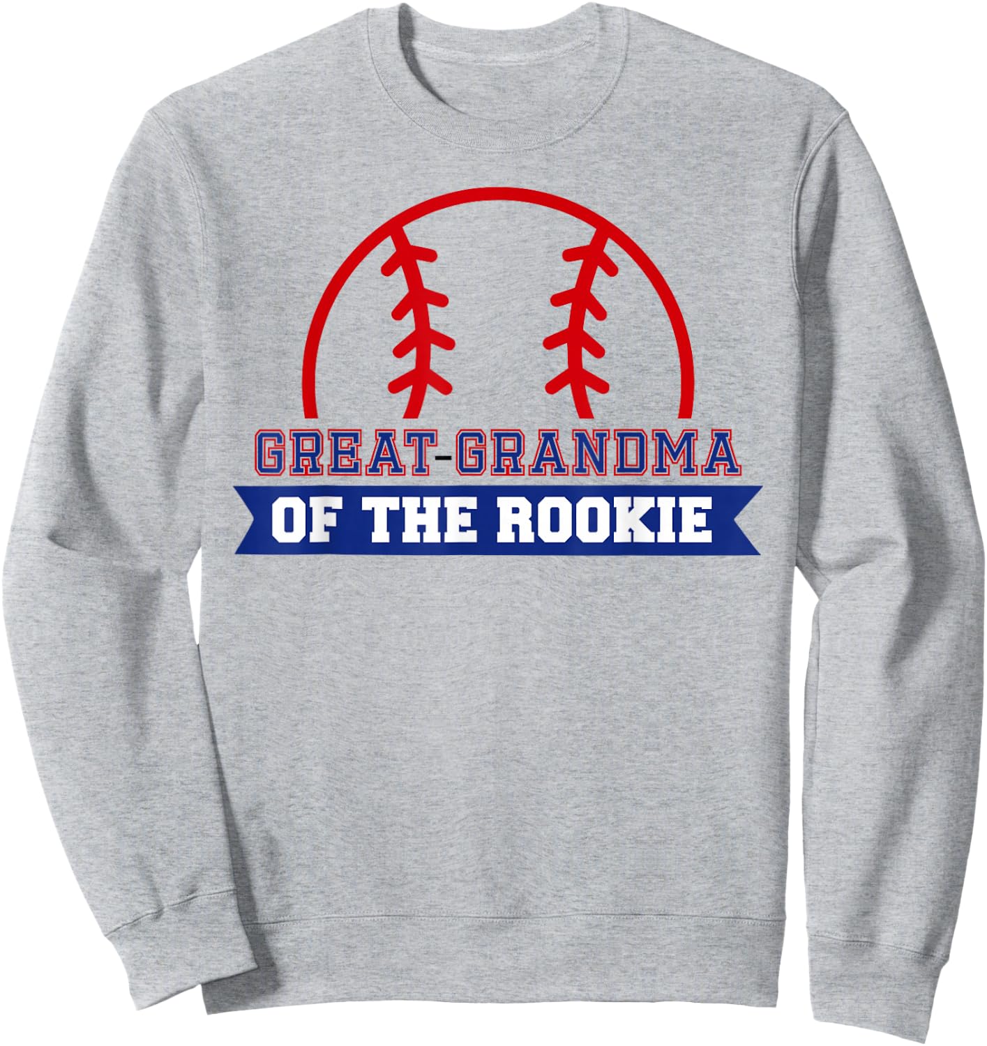 Great-Grandma of Rookie 1st Birthday Baseball Theme Matching Sweatshirt - Sweatshirt | Ash