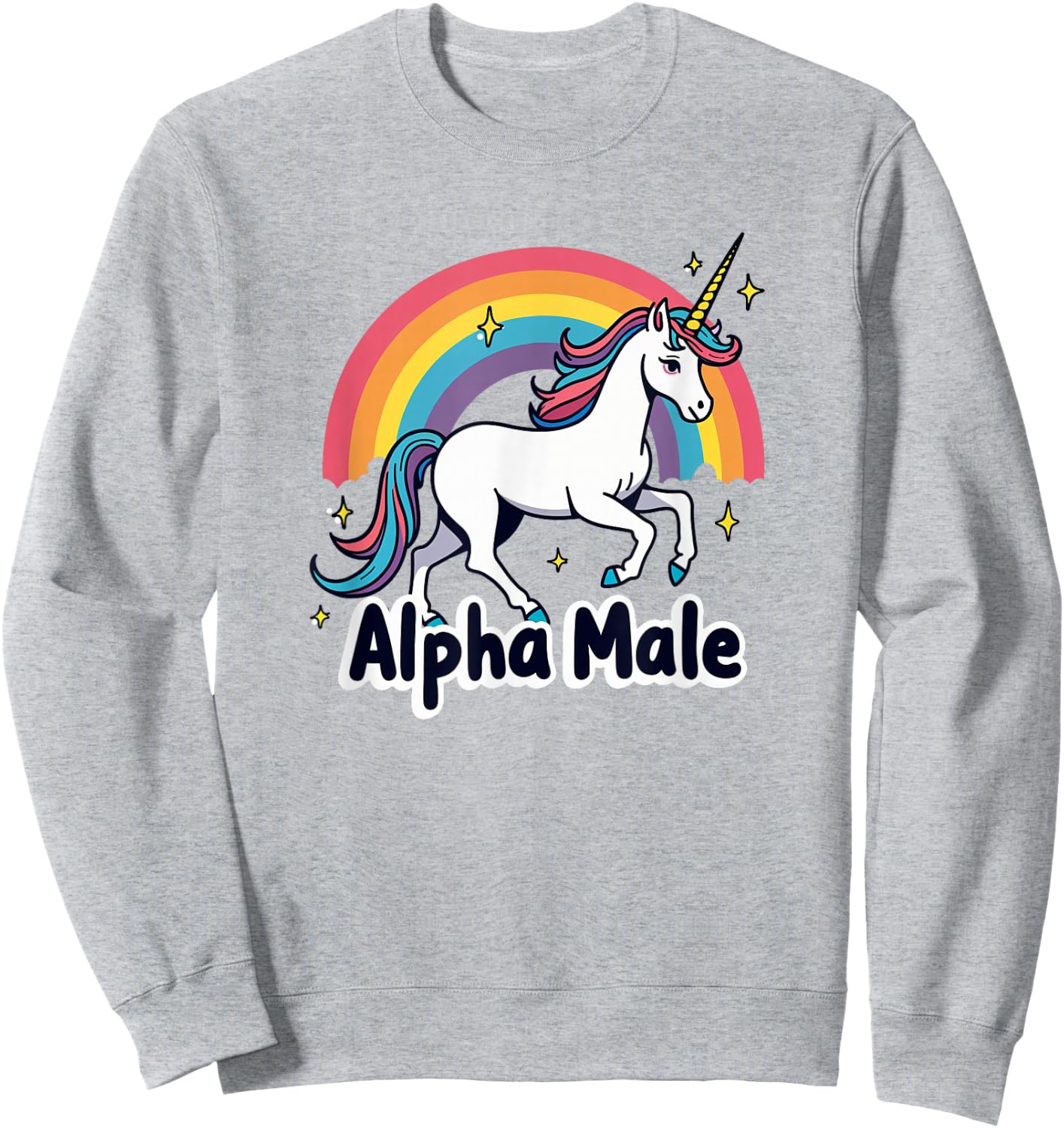Alpha Male Rainbow Unicorn Weird AlphaMale Meme Pink Sweatshirt - Sweatshirt | Ash