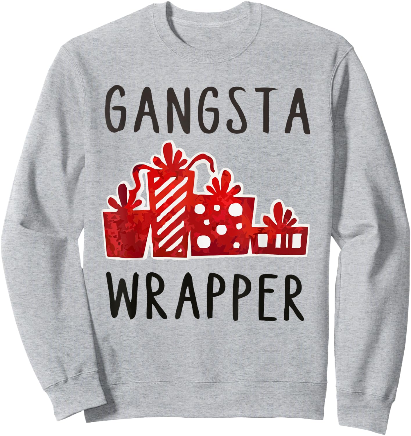 Gangsta Wrapper Xmas | Funny Christmas Sweatshirt - Sweatshirt | Ash