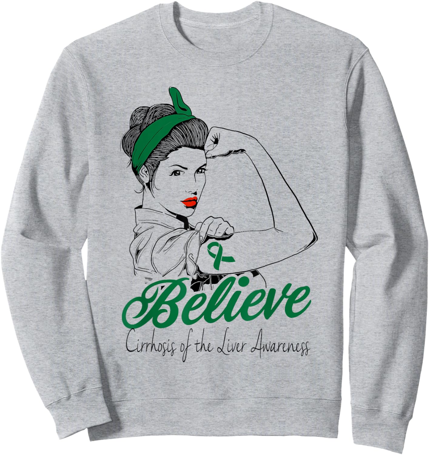 Liver Cirrhosis Unbreakable Green Ribbon Superhero Gift Sweatshirt - Sweatshirt | Ash
