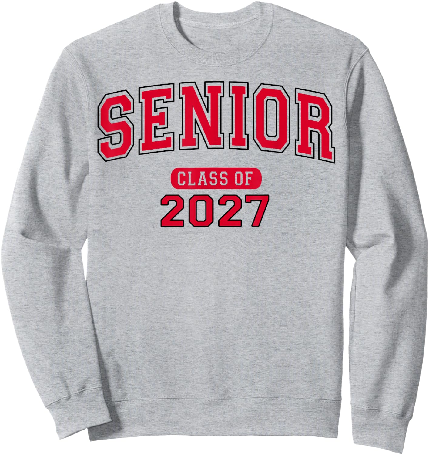 Senior Class of 2027 Graduation Varsity Red Black Letters Sweatshirt - Sweatshirt | Ash
