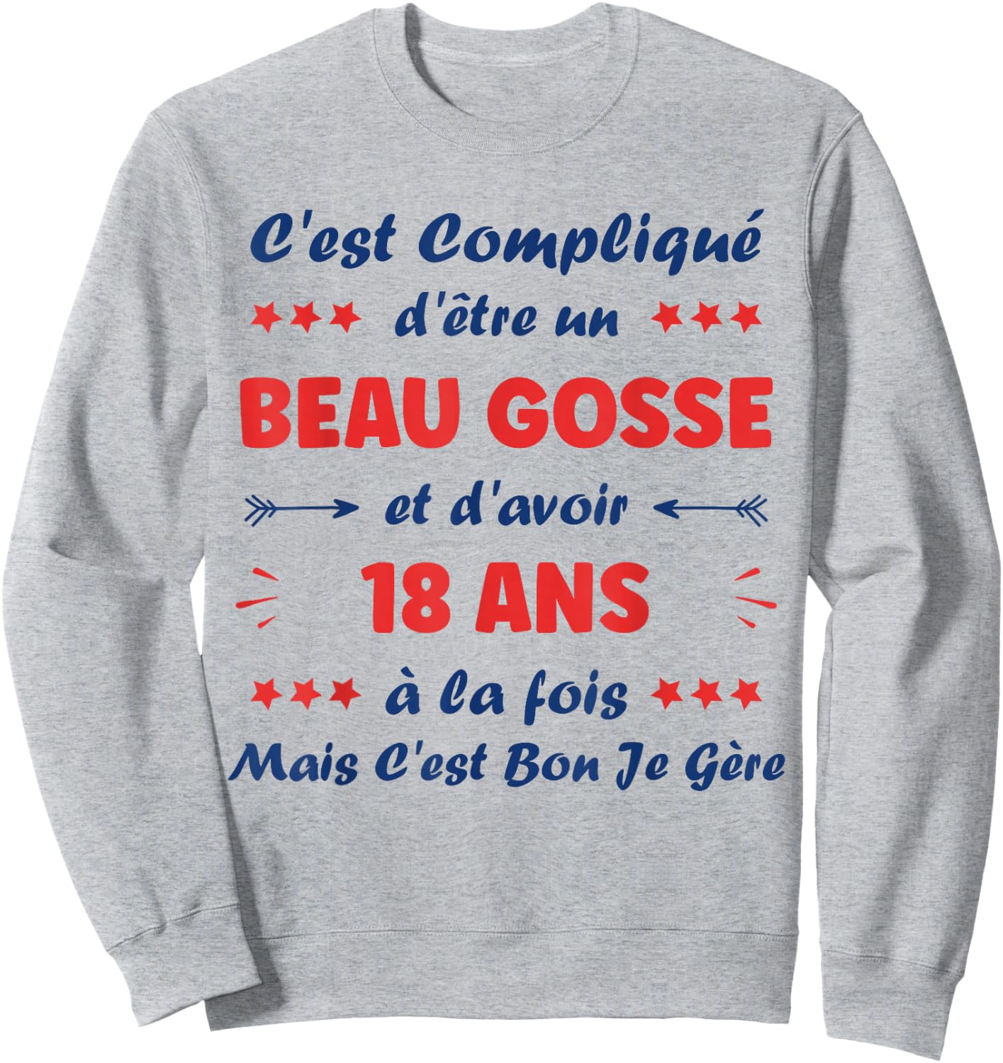 Beau Gosse 18 Years Teen Funny Man Birthday 18 Years , white, S Sweatshirt - Sweatshirt | Ash