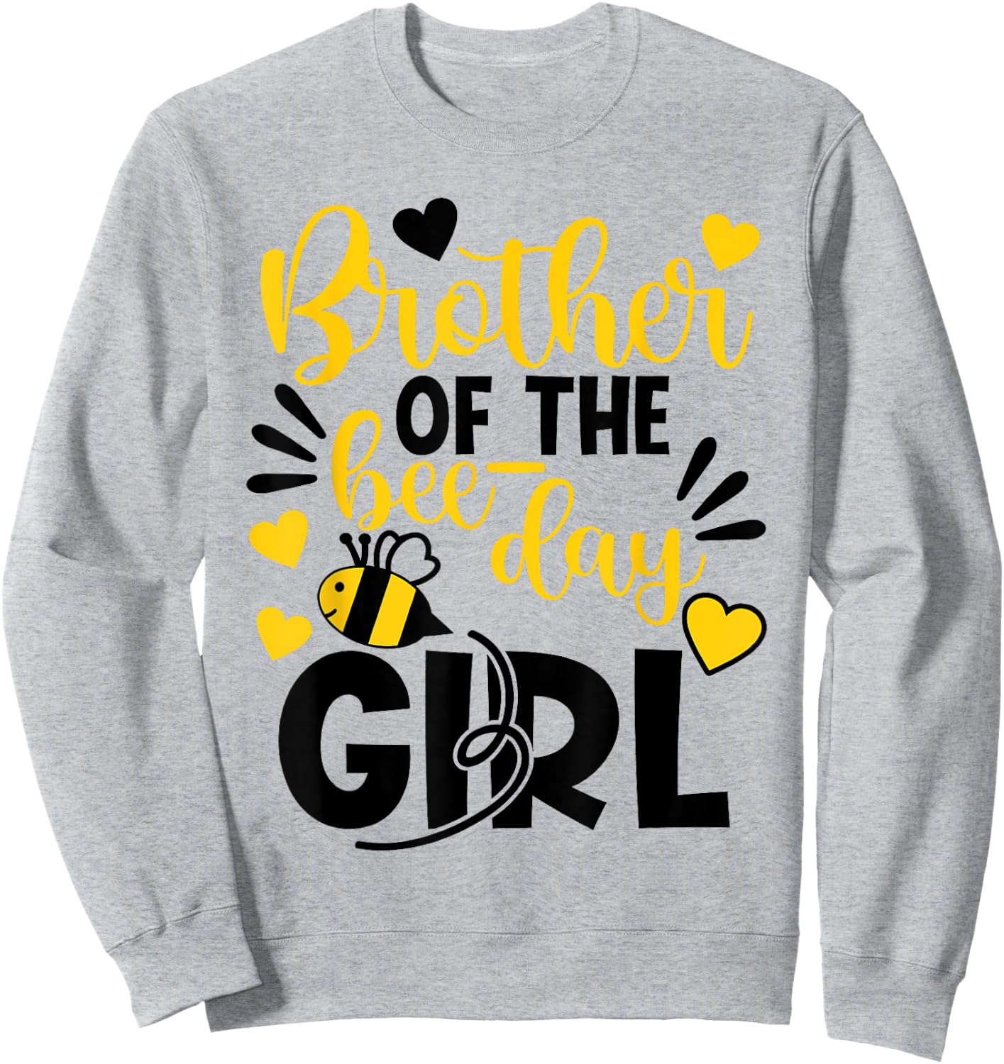 Brother Of The Bee Day Girl Hive Party Matching Birthday Sweatshirt - Sweatshirt | Ash