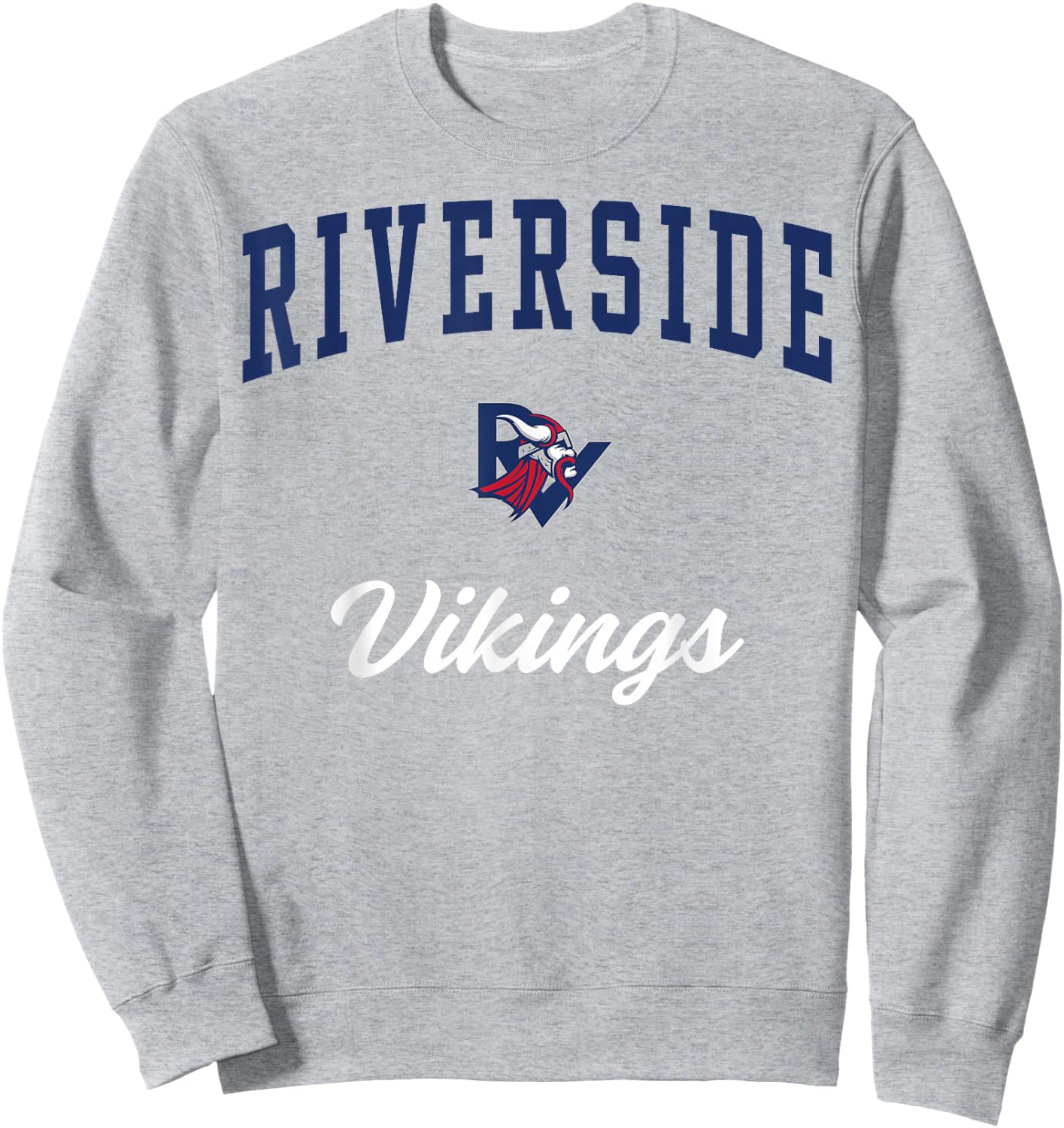 Riverside High School Vikings Sweatshirt - Sweatshirt | Ash