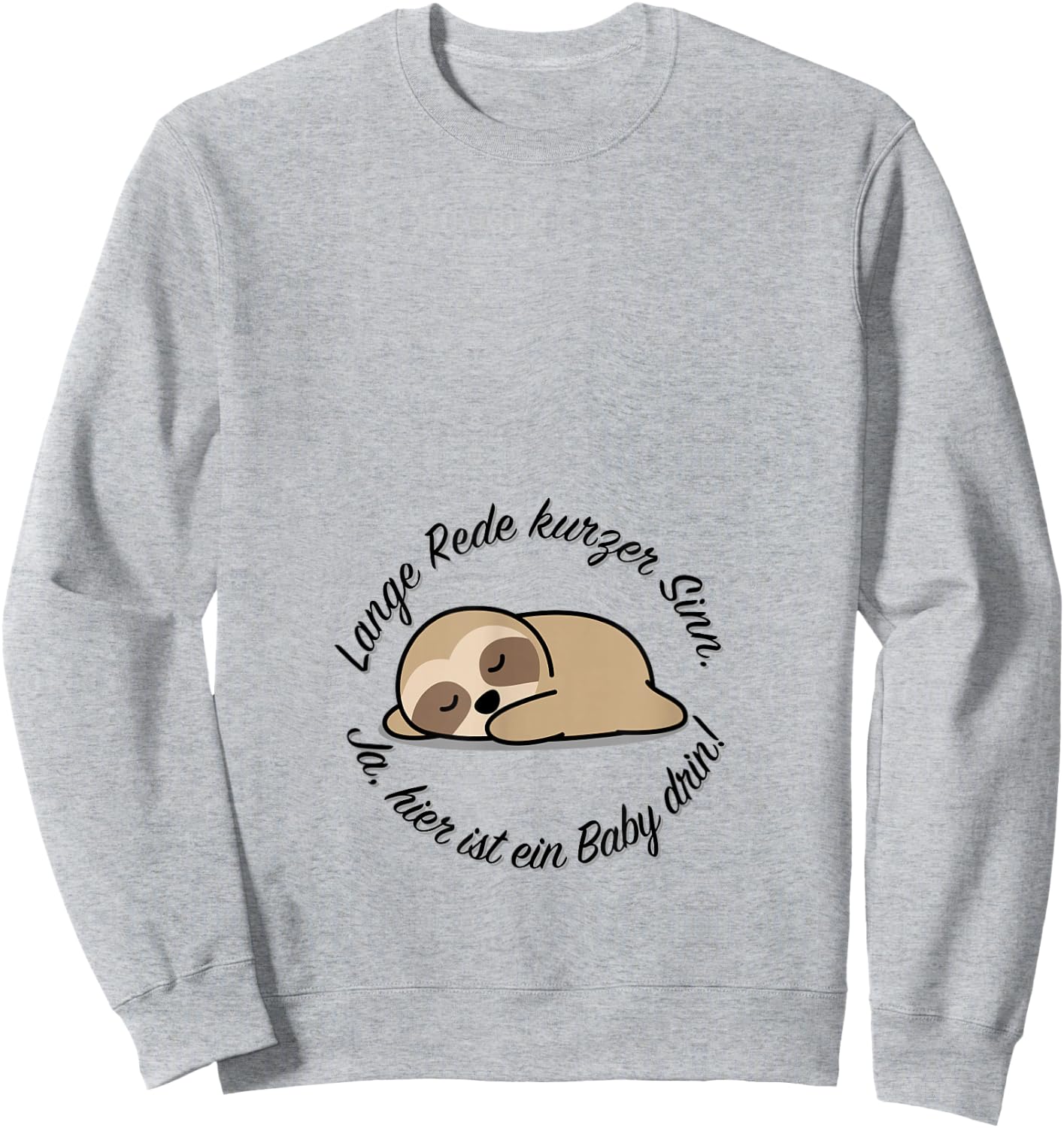 Hier Ist EIN Baby Drin | Faultier Schwangerschaft Verkünden Sweatshirt - Sweatshirt | Ash