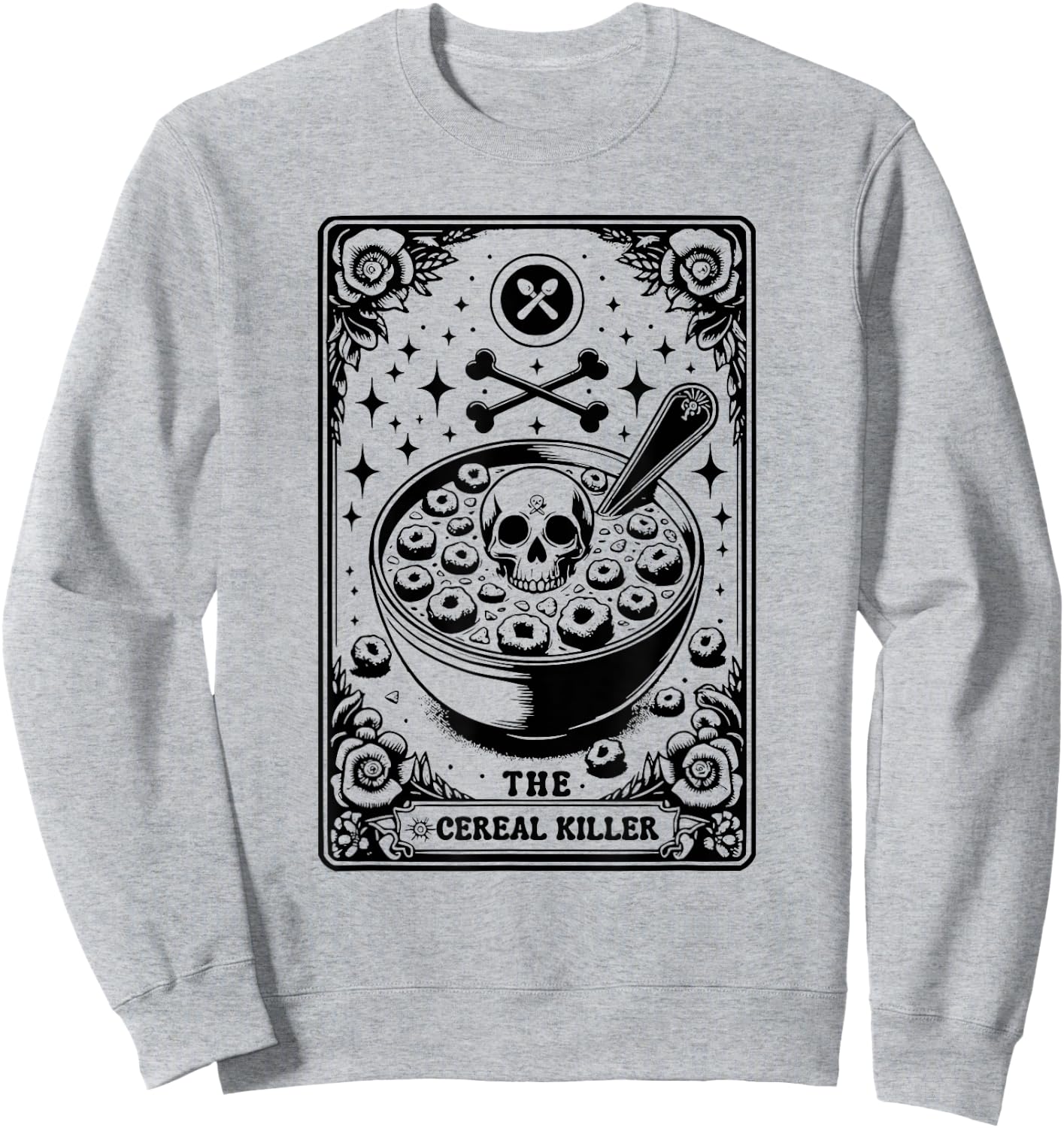 Cereal Killer Breakfast Cereal Bowl Cereals Skull Tarot Card Sweatshirt - Sweatshirt | Ash